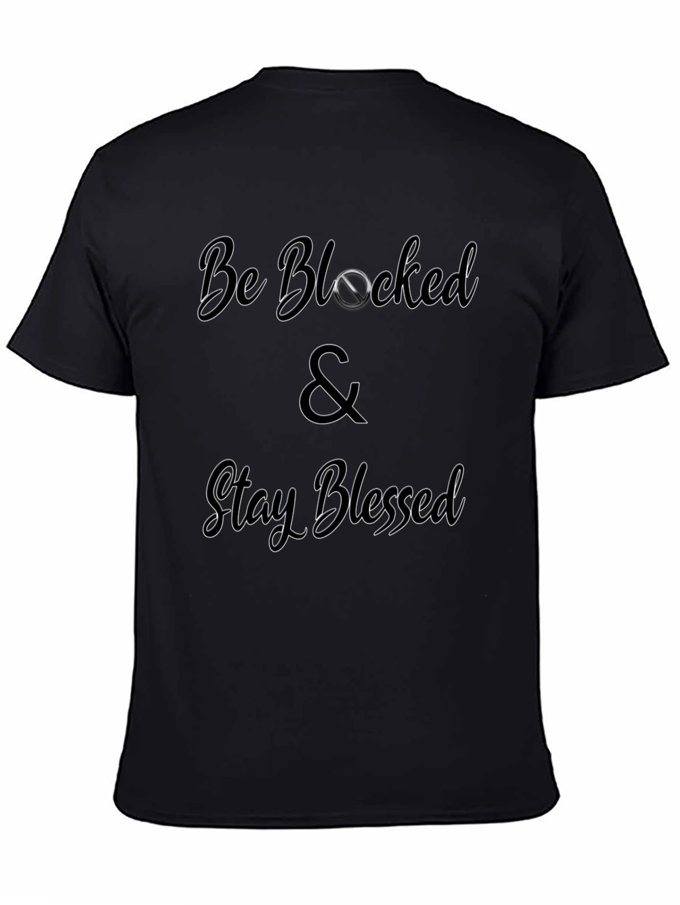 Be Blocked & Stay Blessed Graphic Tee - Black