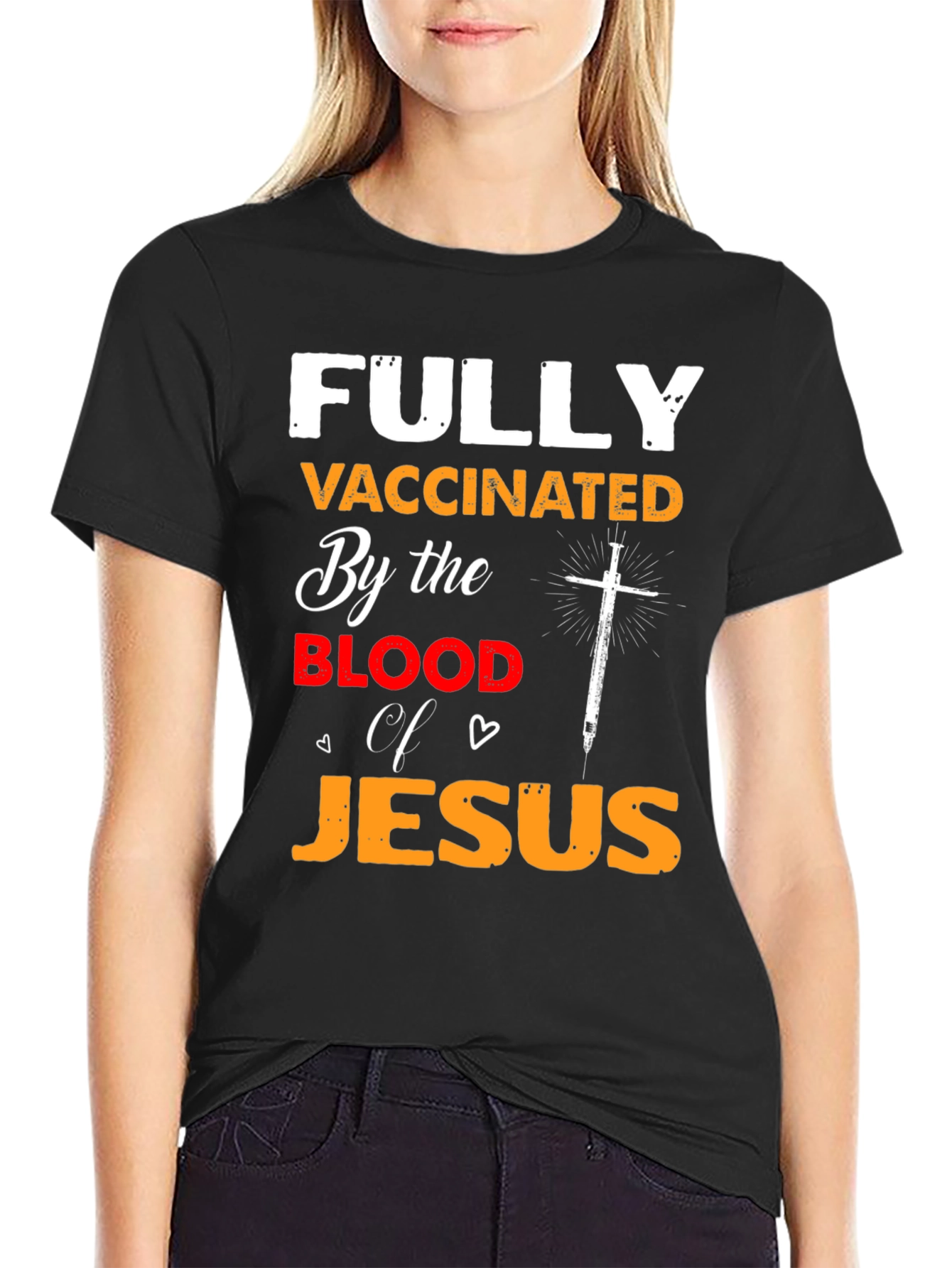 Fully Vaccinated By the Blood of Jesus T-Shirt