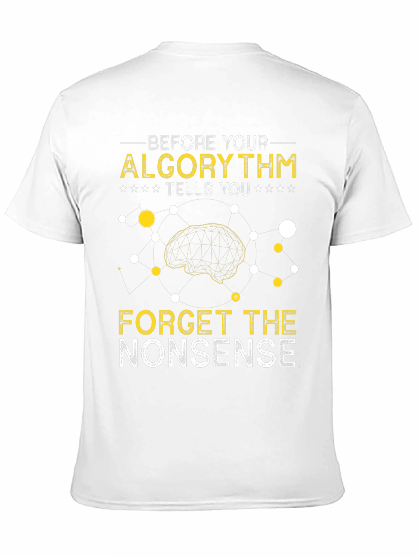 Algorithm Humor Graphic T-Shirt
