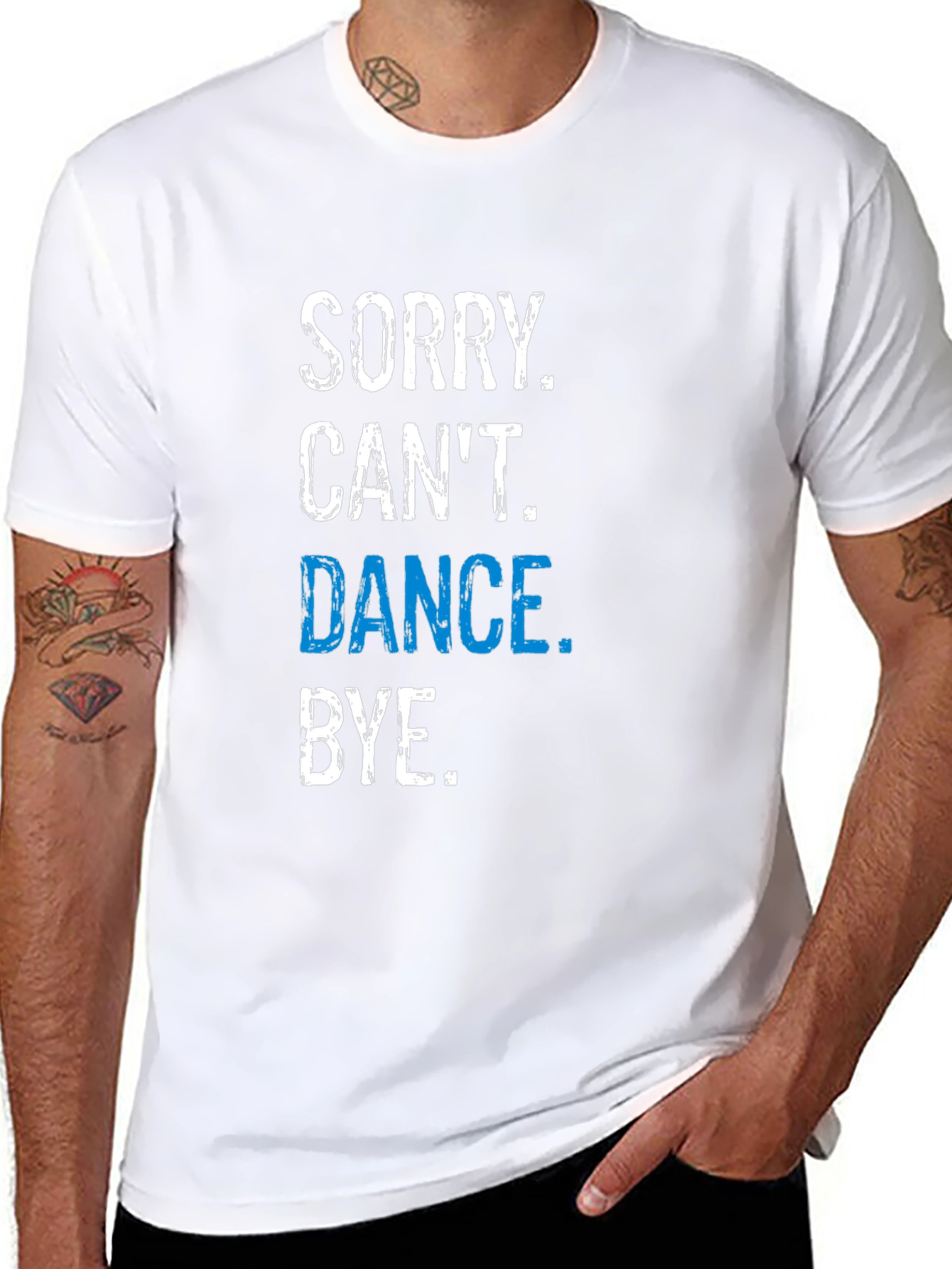 Funny Dance T-Shirt - Sorry Cant. Dance. Bye.