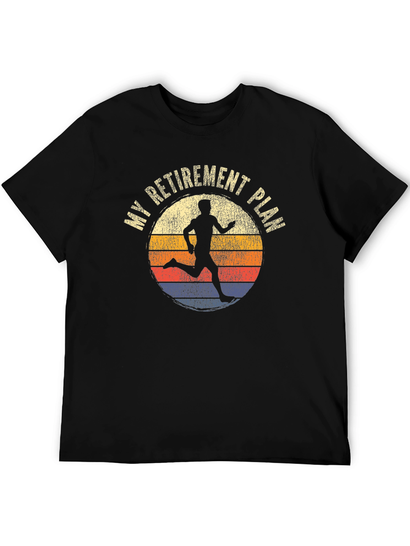 My Retirement Plan Running T-Shirt
