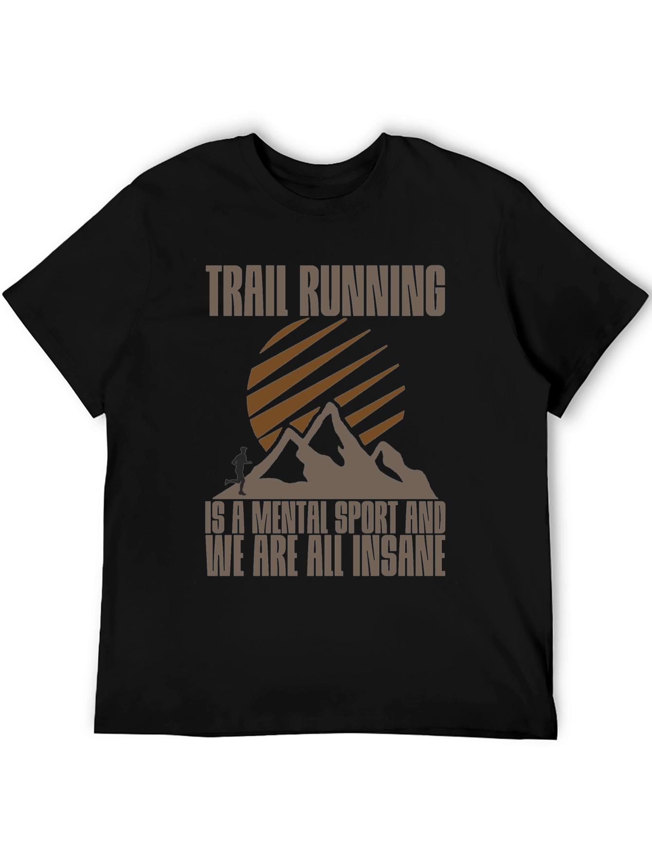 Trail Running Mental Sport Graphic Tee
