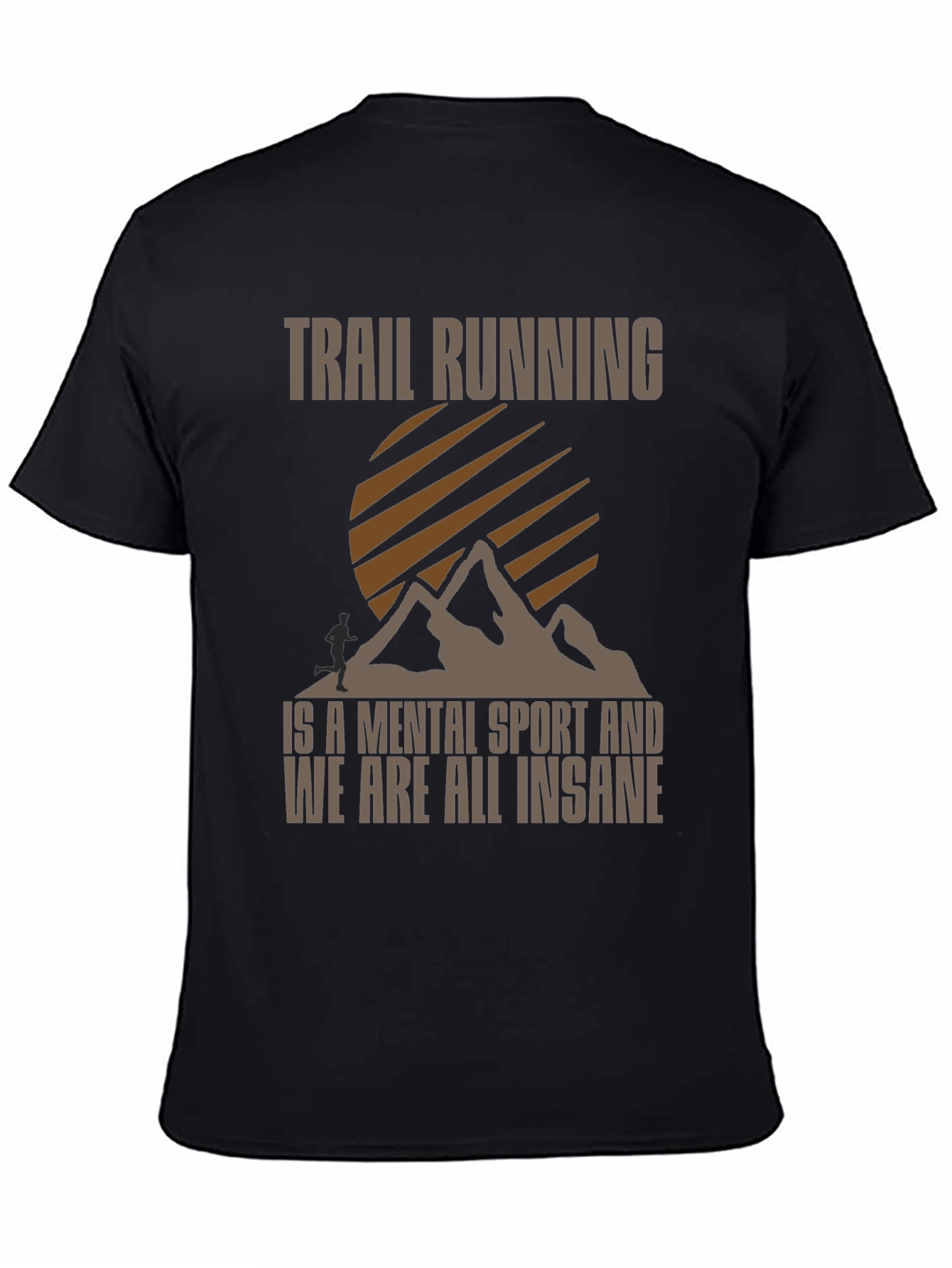 Trail Running Mental Sport Graphic Tee
