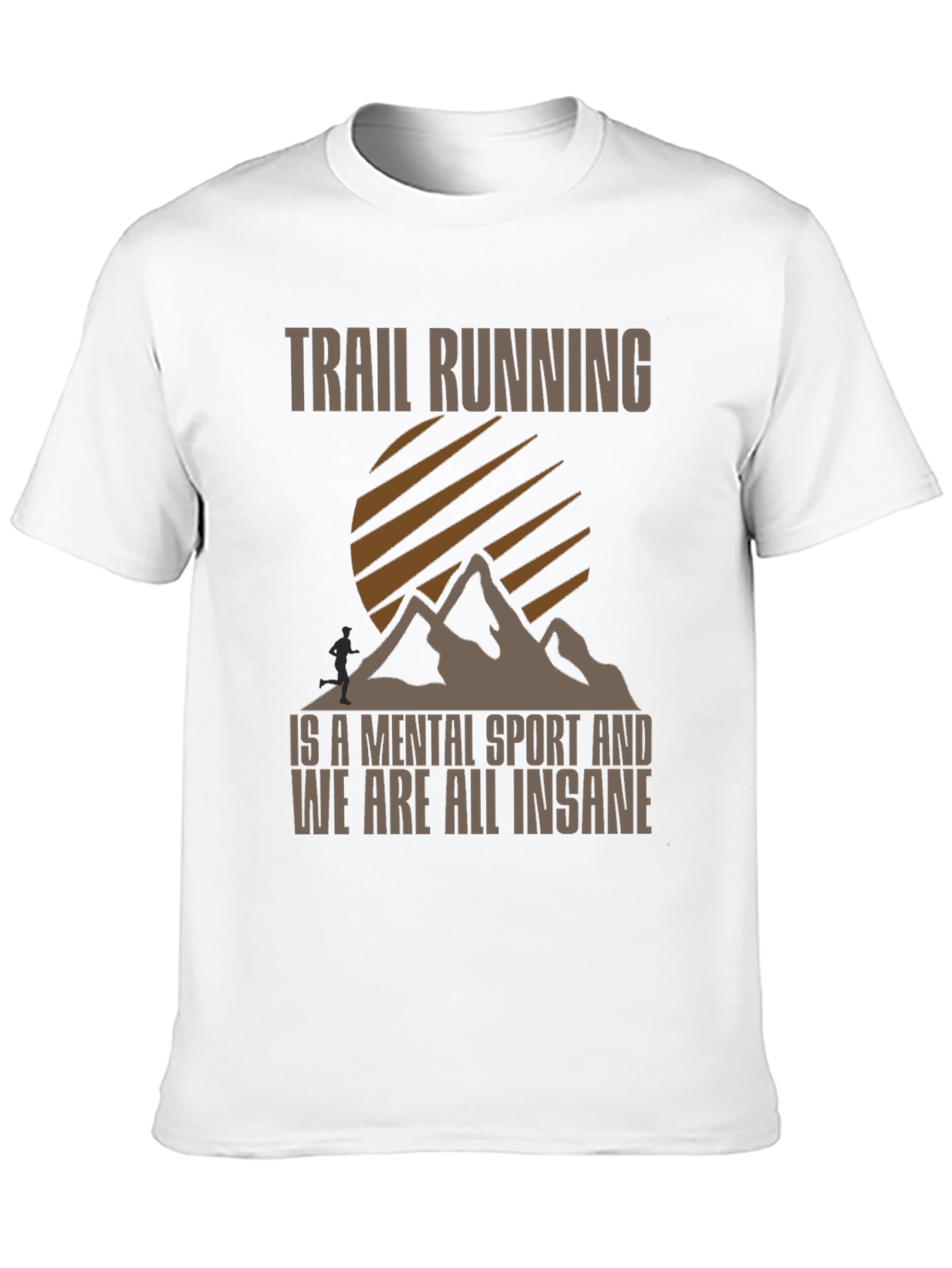 Trail Running Mental Sport Graphic Tee