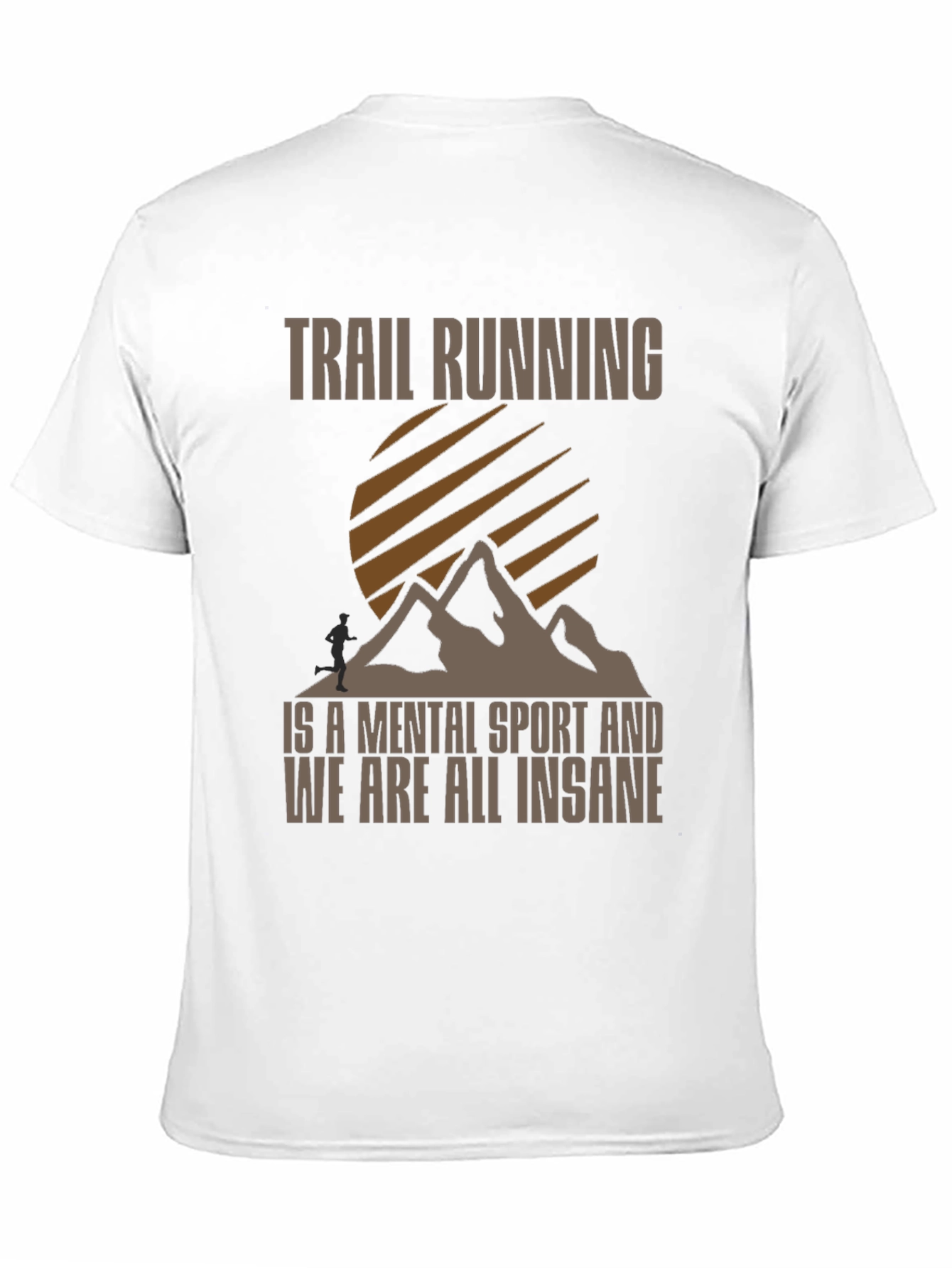 Trail Running Mental Sport Graphic Tee