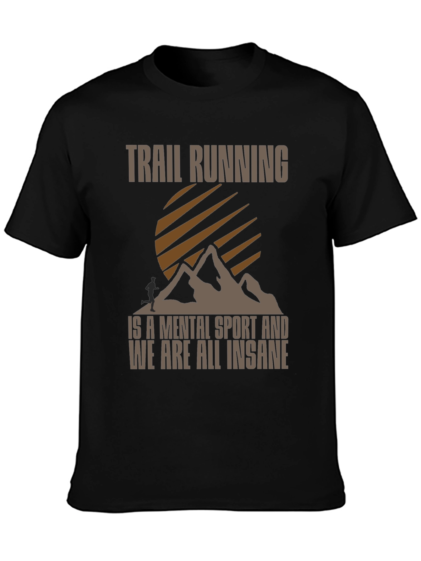 Trail Running Mental Sport Graphic Tee