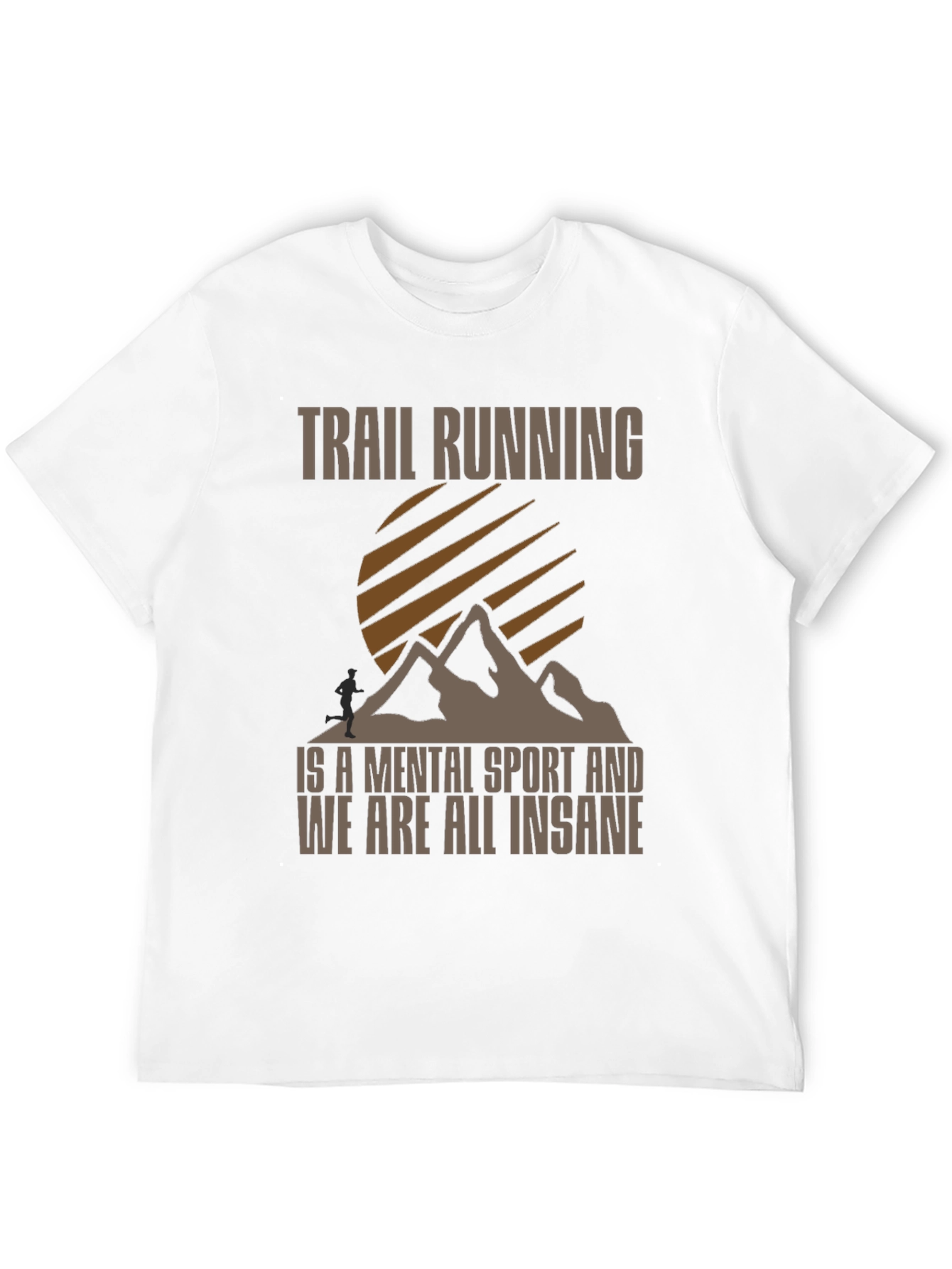 Trail Running Mental Sport Graphic Tee