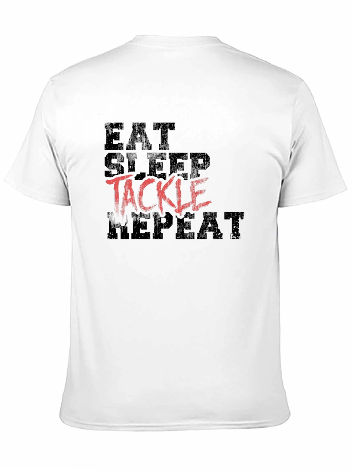 Eat Sleep Tackle Repeat Black T-Shirt