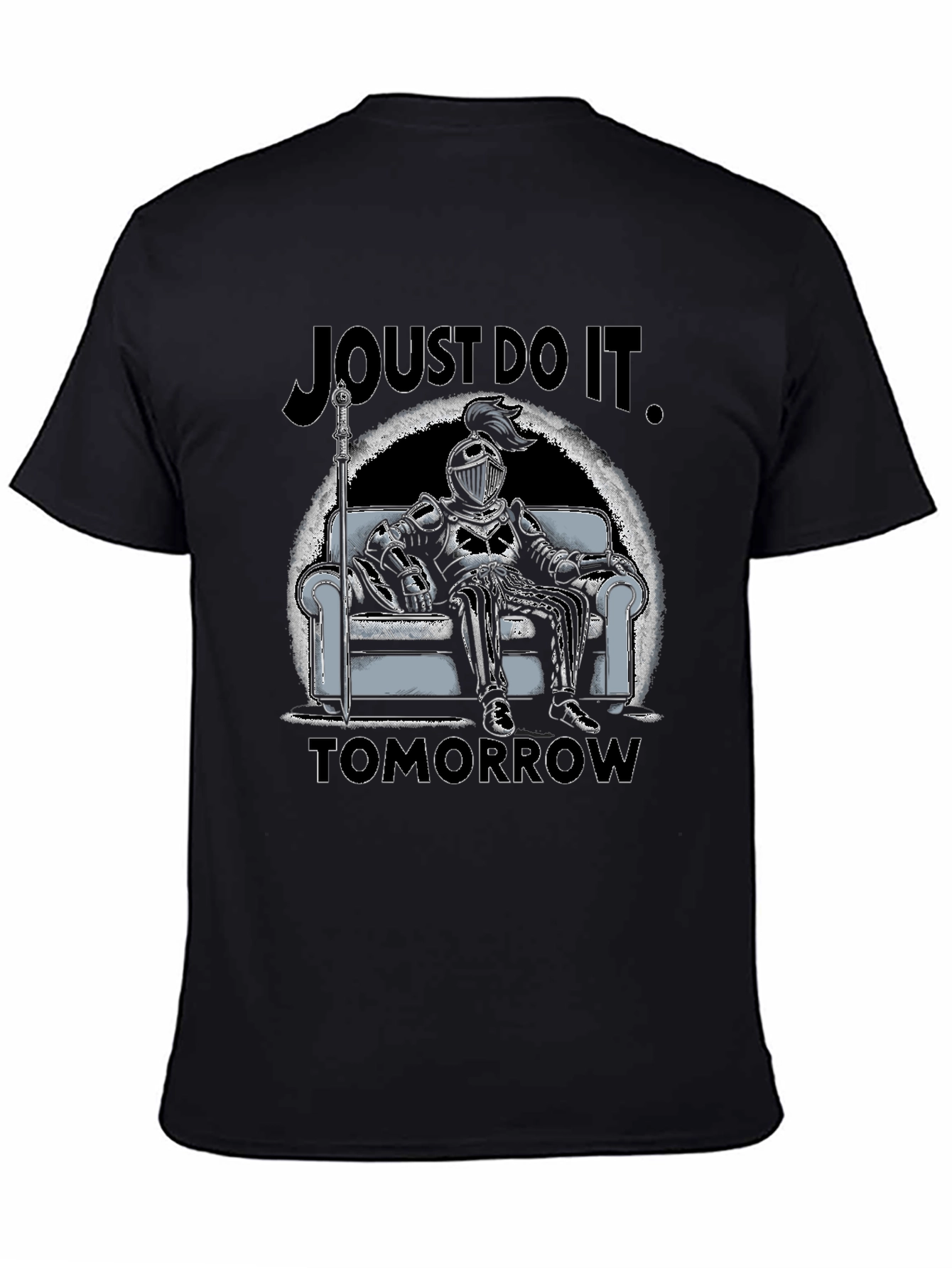 Joust Do It Tomorrow T-Shirt - Knight Design