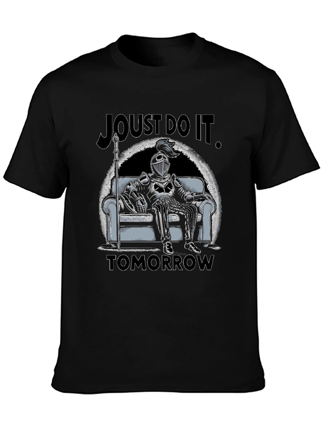 Joust Do It Tomorrow T-Shirt - Knight Design