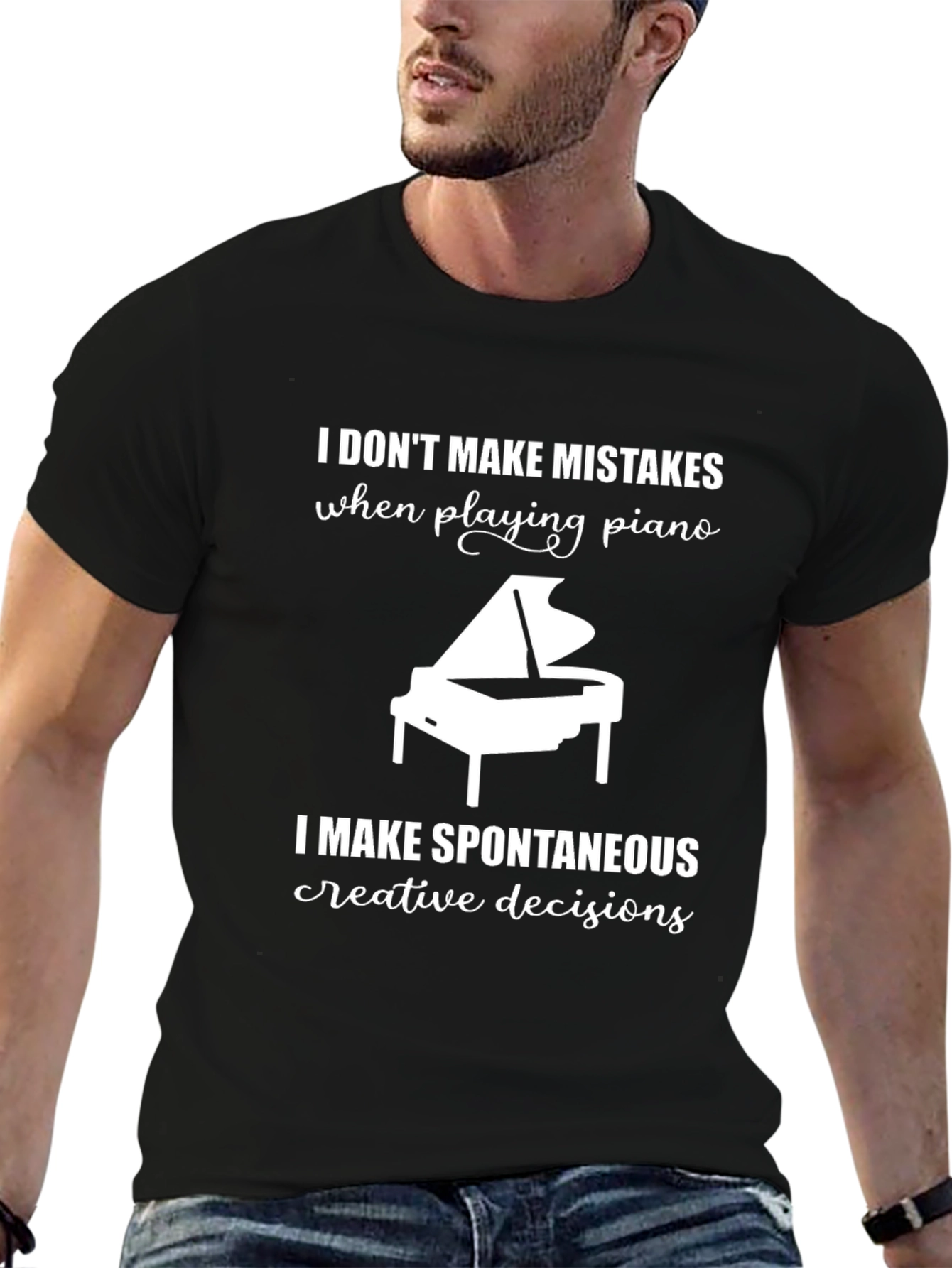 Piano Player T-Shirt: I Dont Make Mistakes