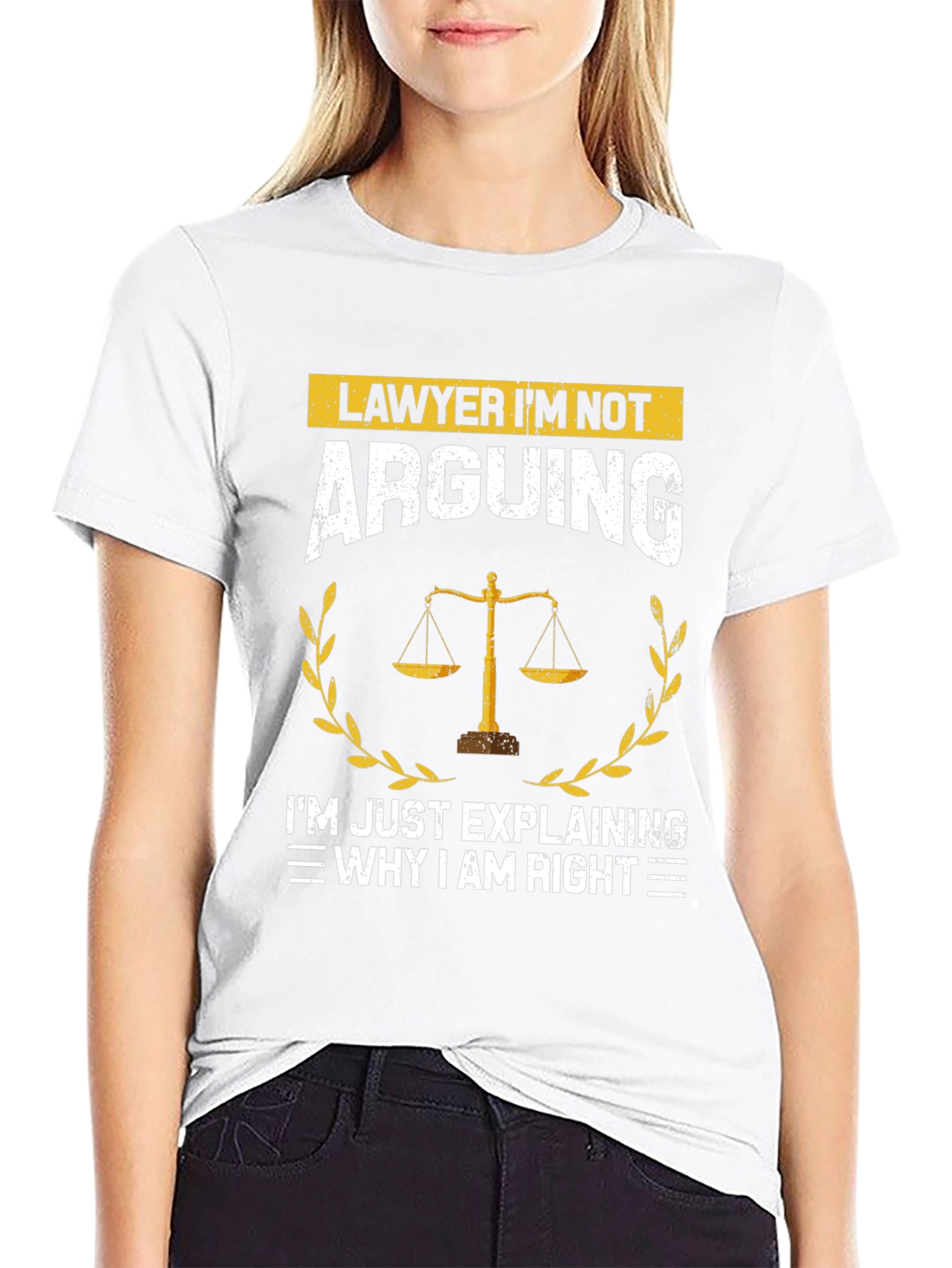 Lawyer T-Shirt - Im Not Arguing Funny Tee