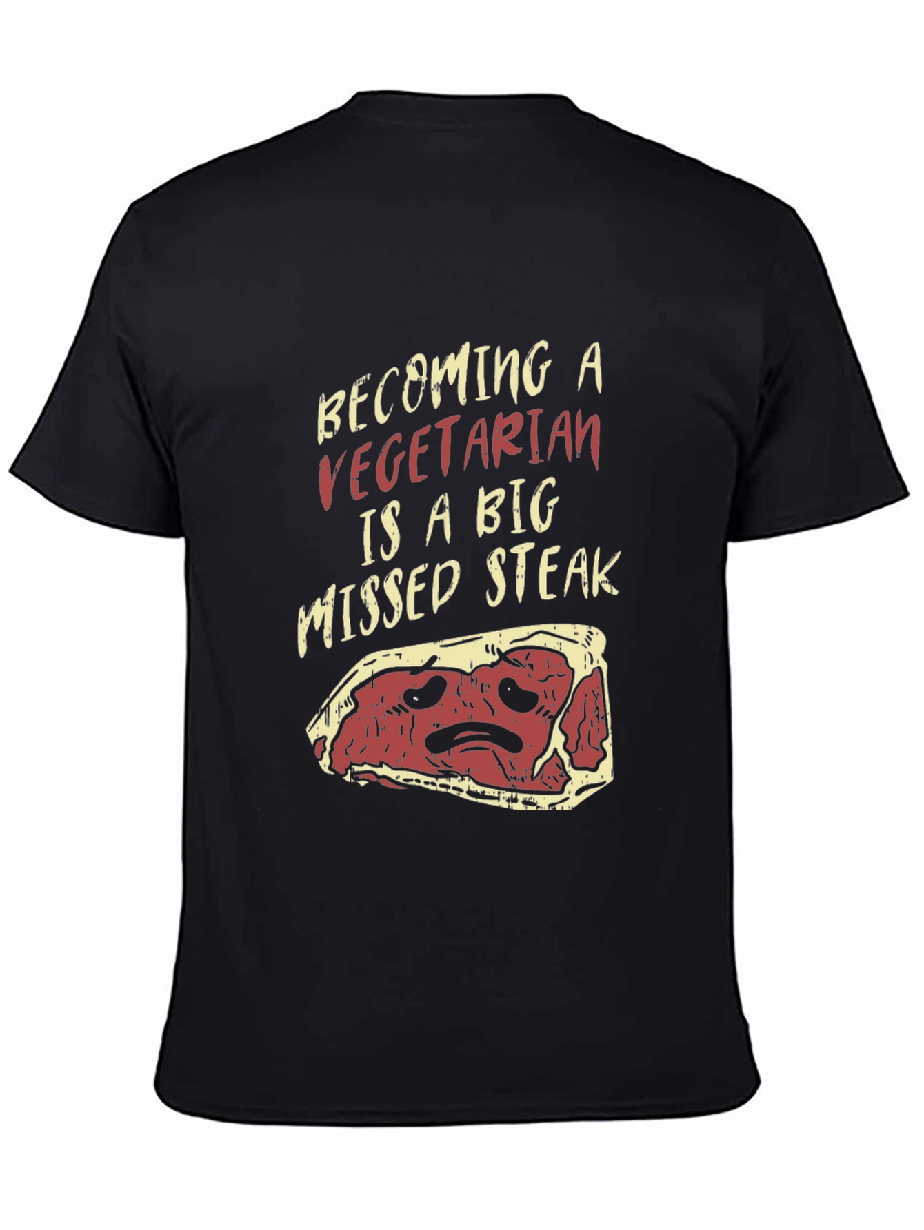 Vegetarian Missed Steak Graphic T-Shirt
