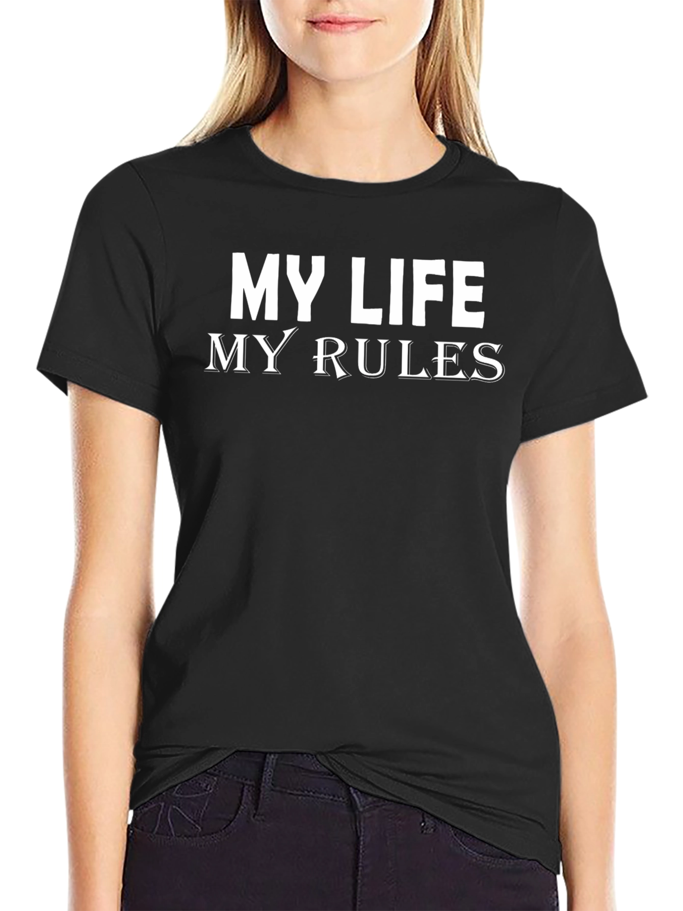 My Life My Rules Graphic T-Shirt