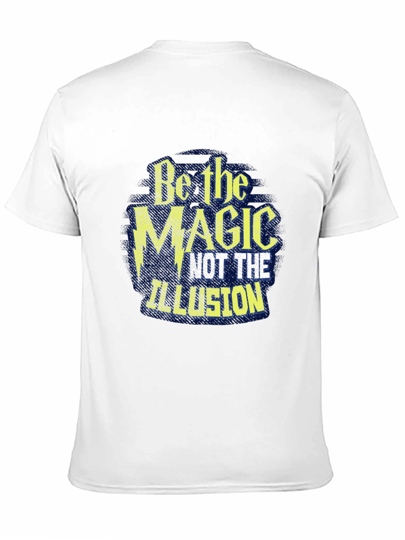 Be The Magic T-Shirt - Stylish Graphic Tee