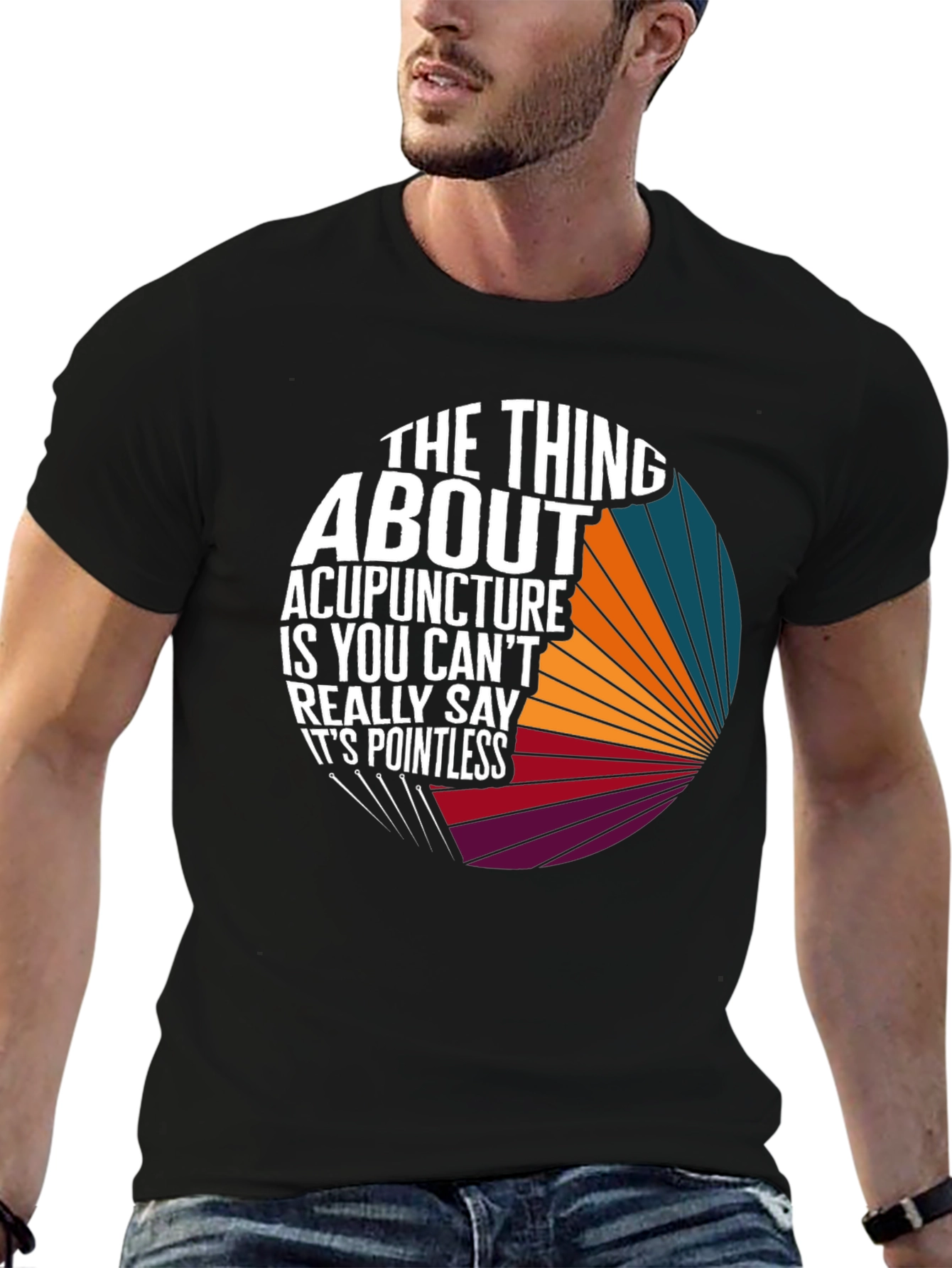 Acupuncture Humor T-Shirt: Pointless Pun Tee