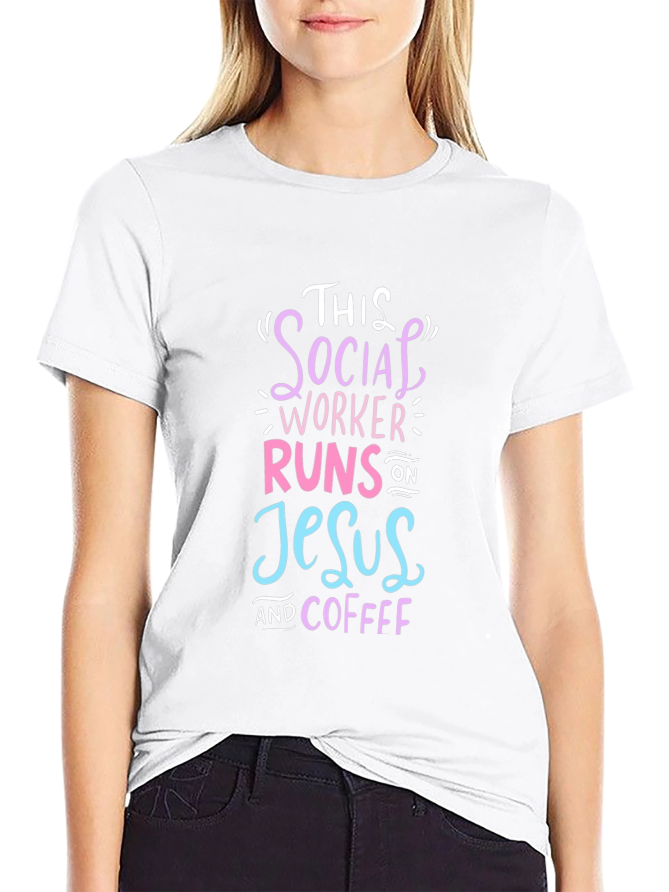 Social Worker Runs on Jesus and Coffee T-Shirt