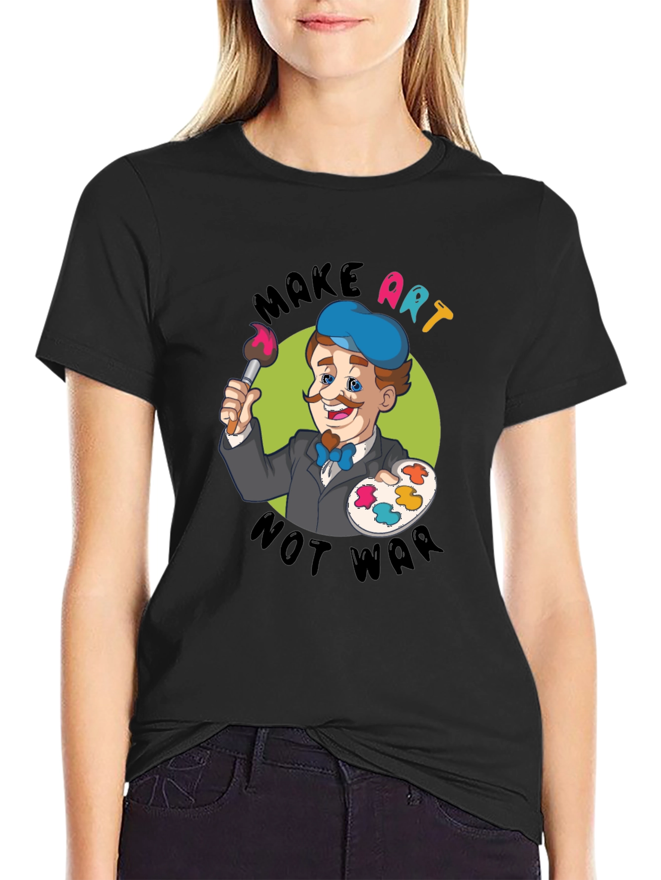 Make Art Not War T-Shirt - Painter Design