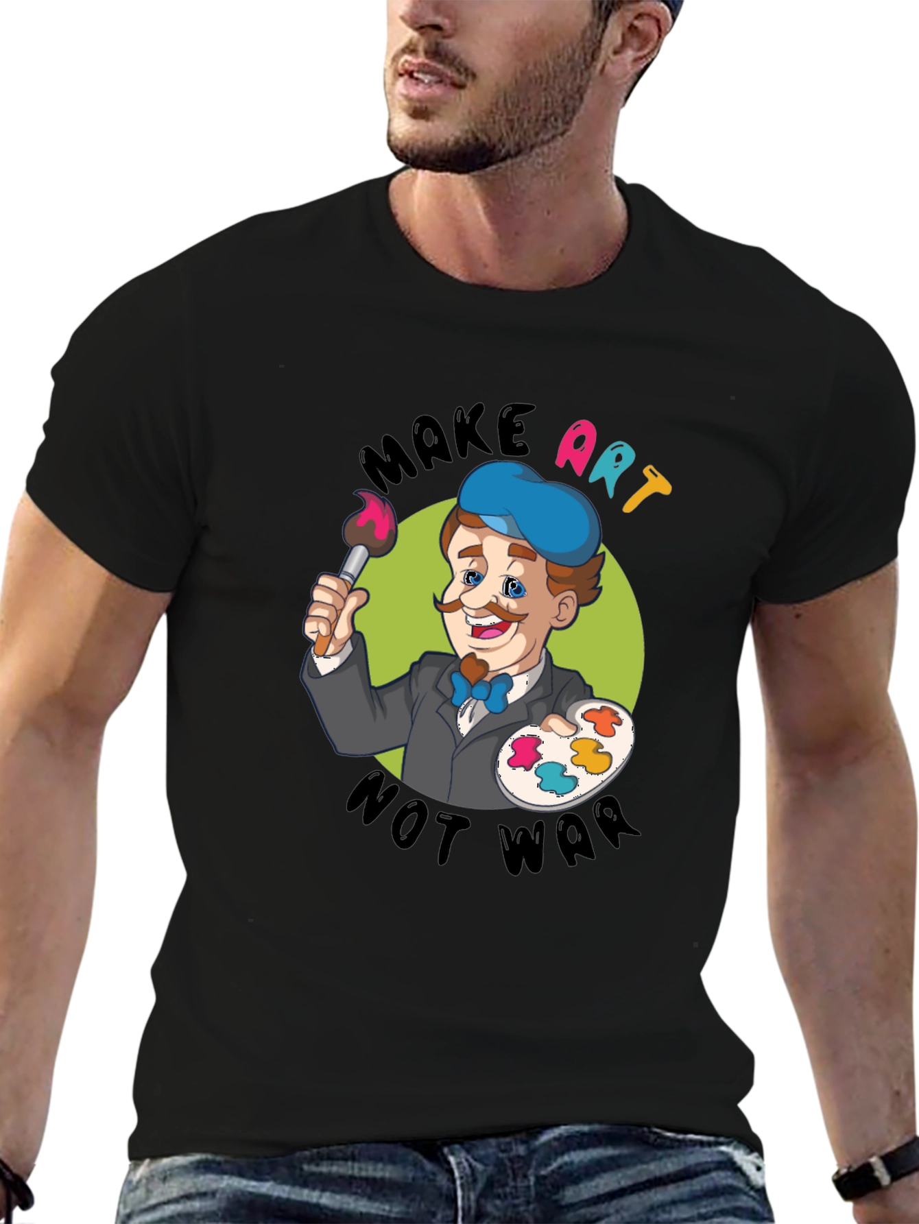 Make Art Not War T-Shirt - Painter Design