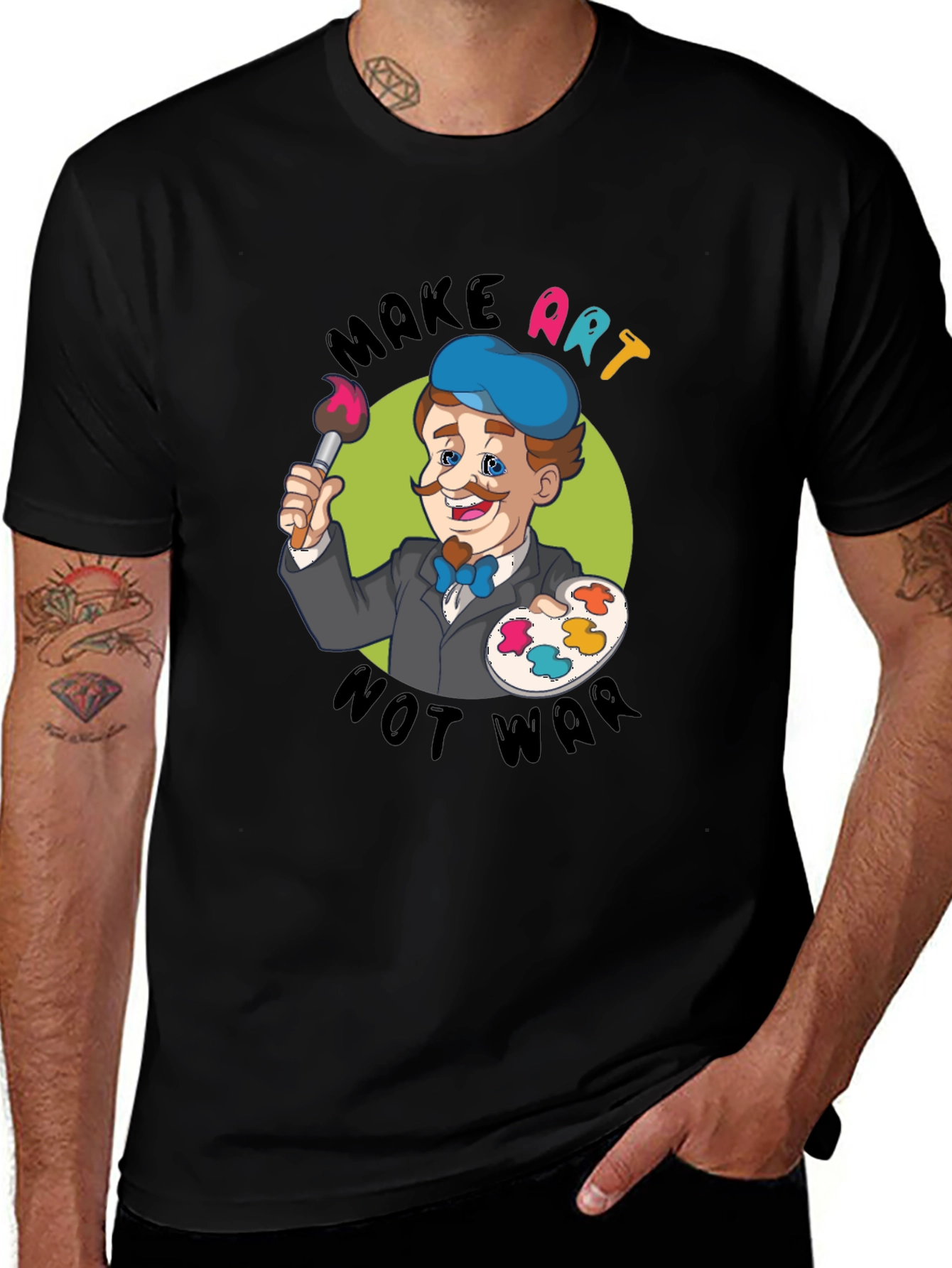 Make Art Not War T-Shirt - Painter Design