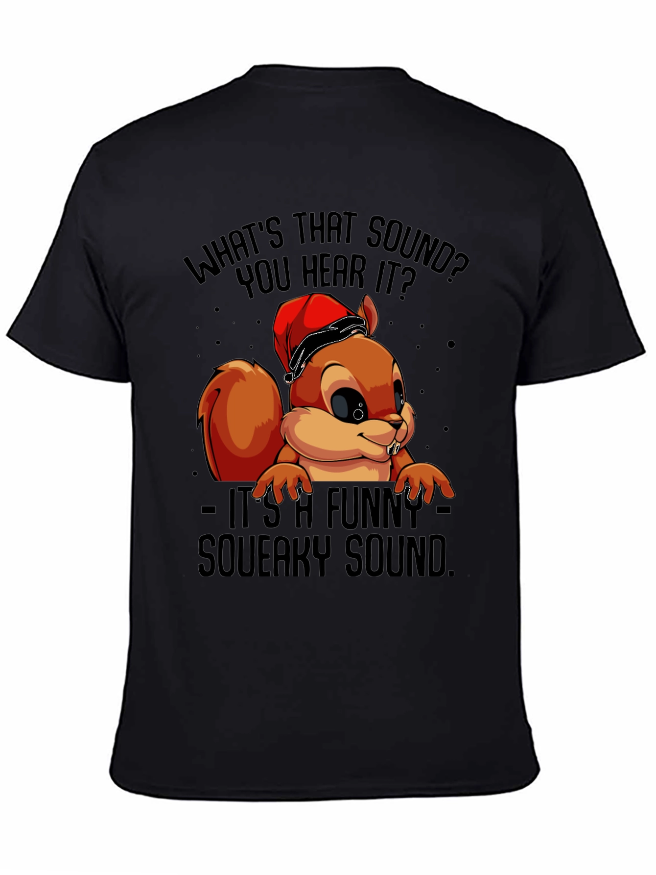 Funny Squeaky Sound Squirrel Graphic T-Shirt