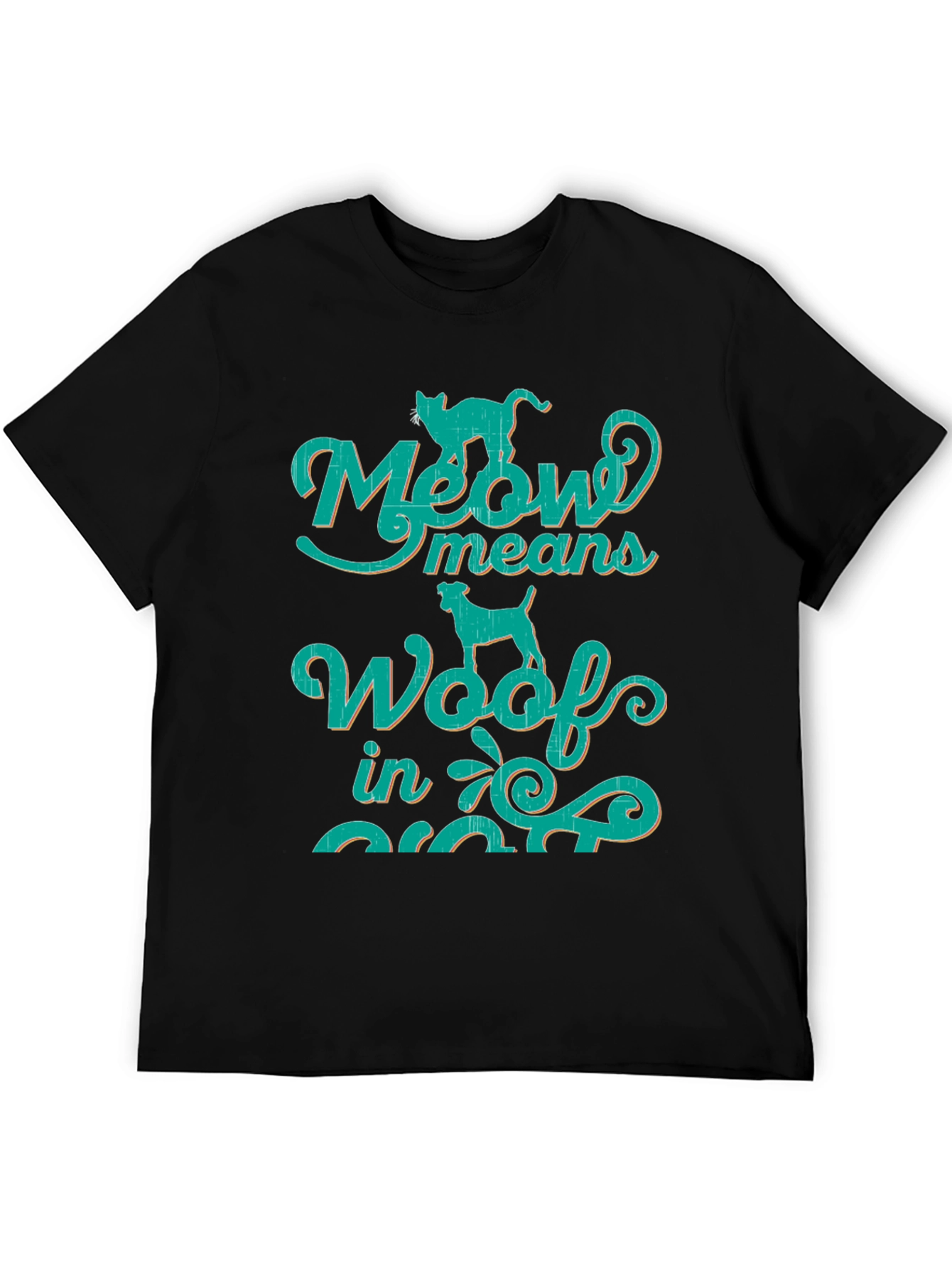 Meow Means Woof in Cat T-Shirt