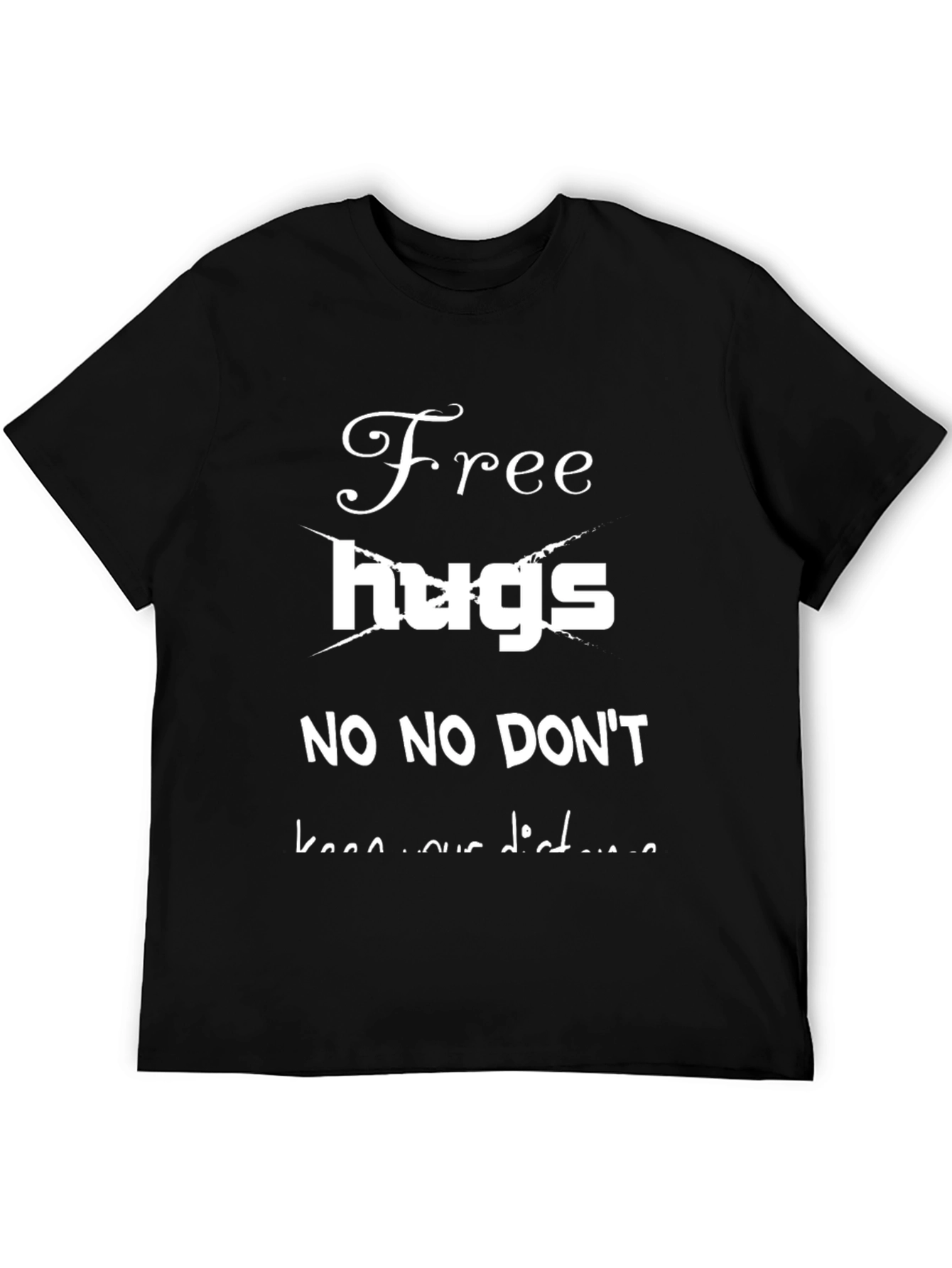 Humorous Free Hugs T-Shirt - Social Distancing Tee