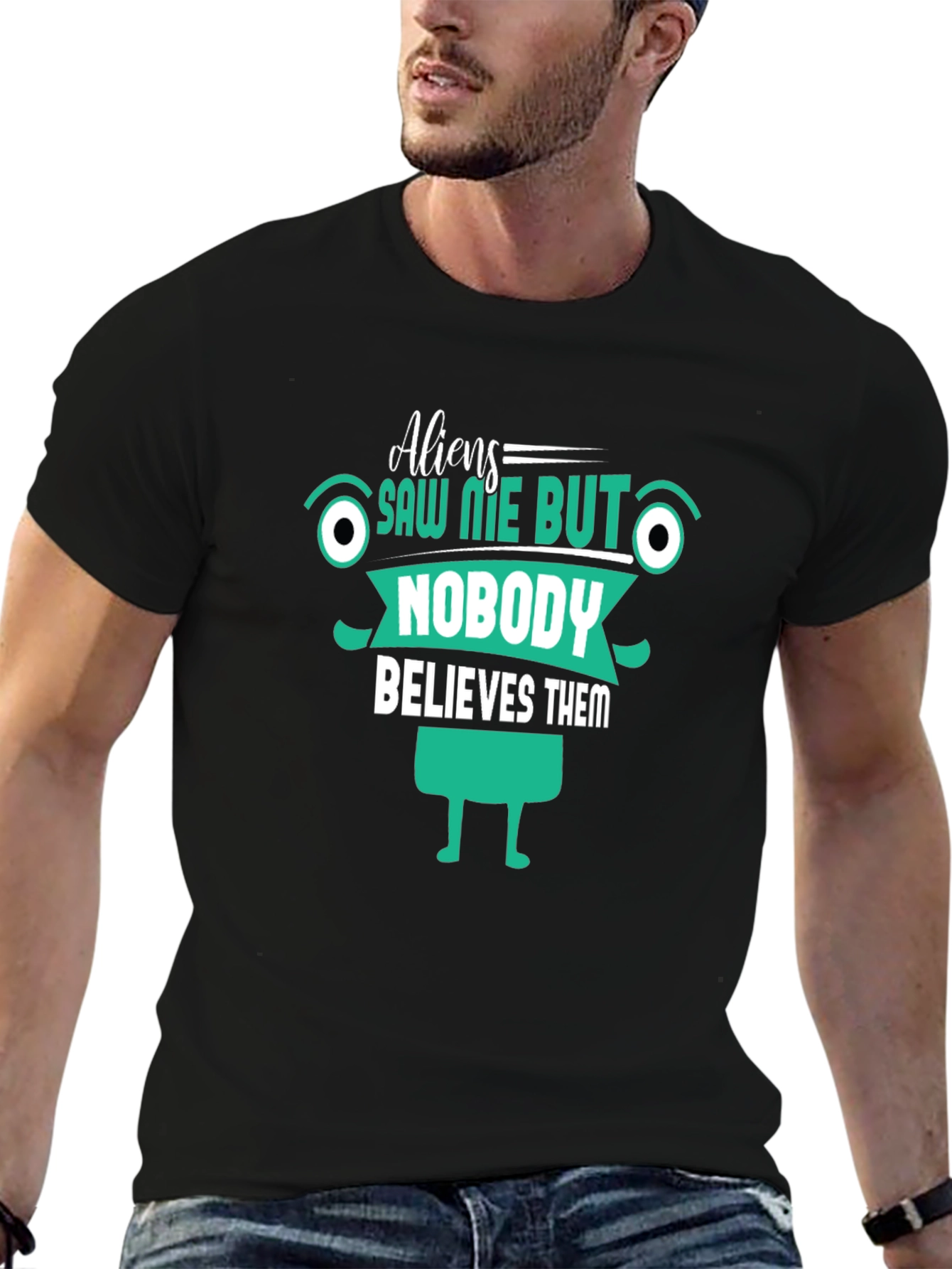 Aliens Saw Me T-Shirt Funny Graphic Tee