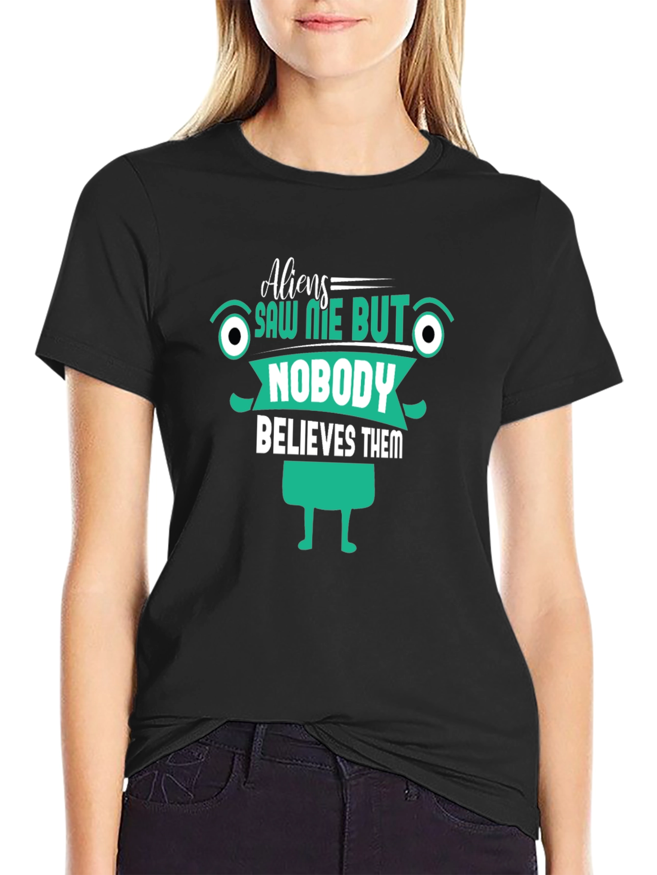 Aliens Saw Me T-Shirt Funny Graphic Tee
