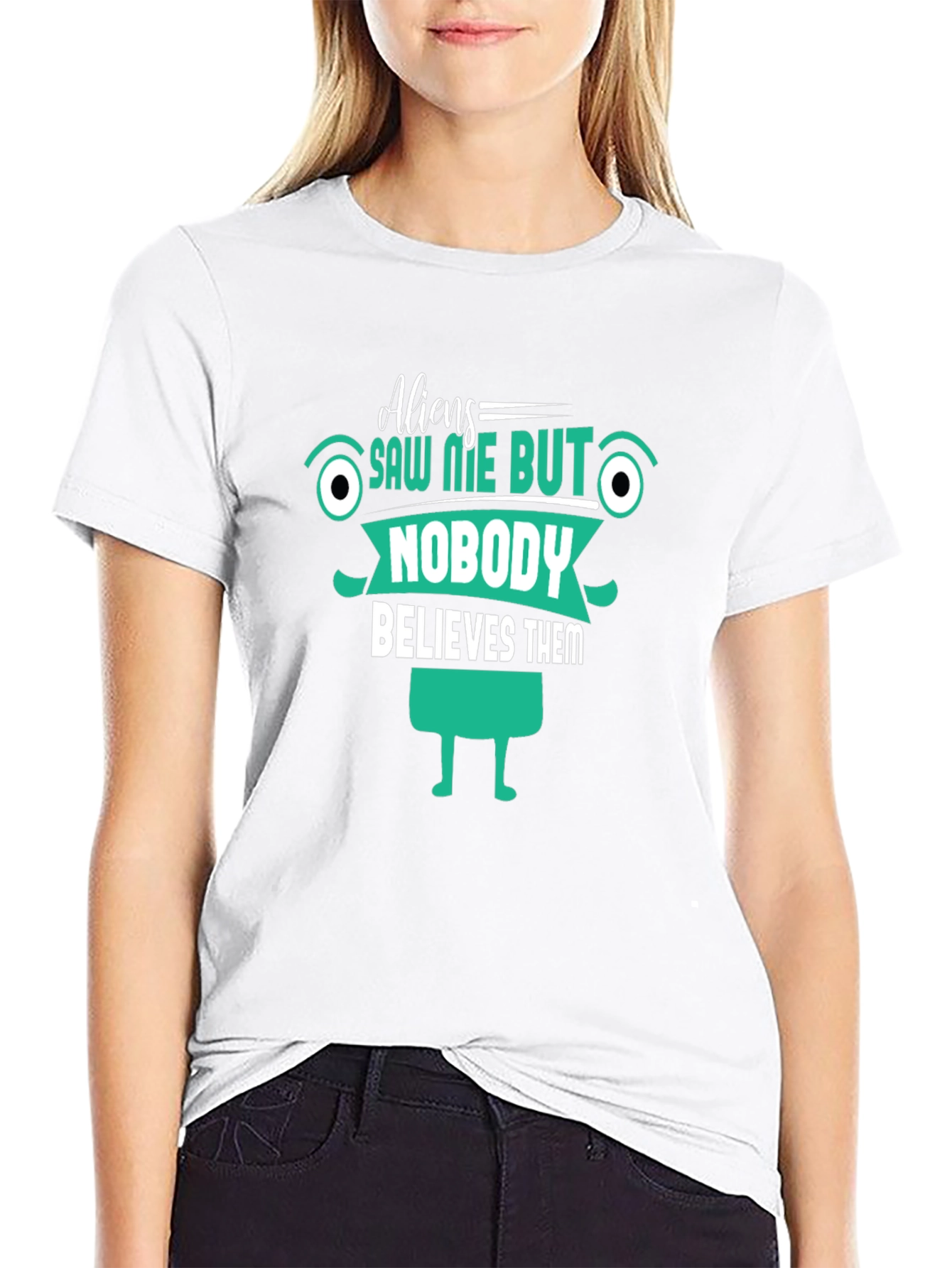 Aliens Saw Me T-Shirt Funny Graphic Tee