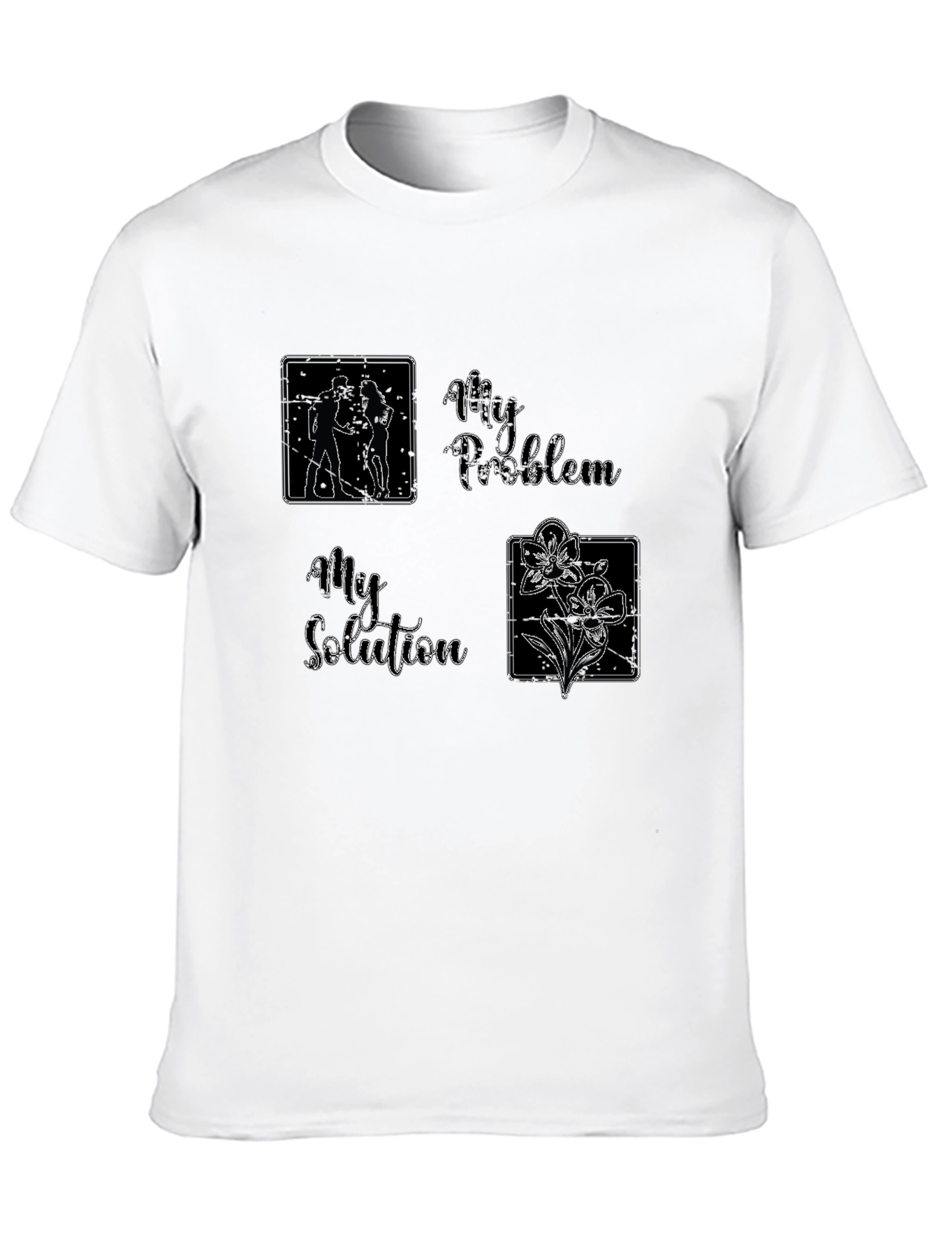 My Problem My Solution T-Shirt