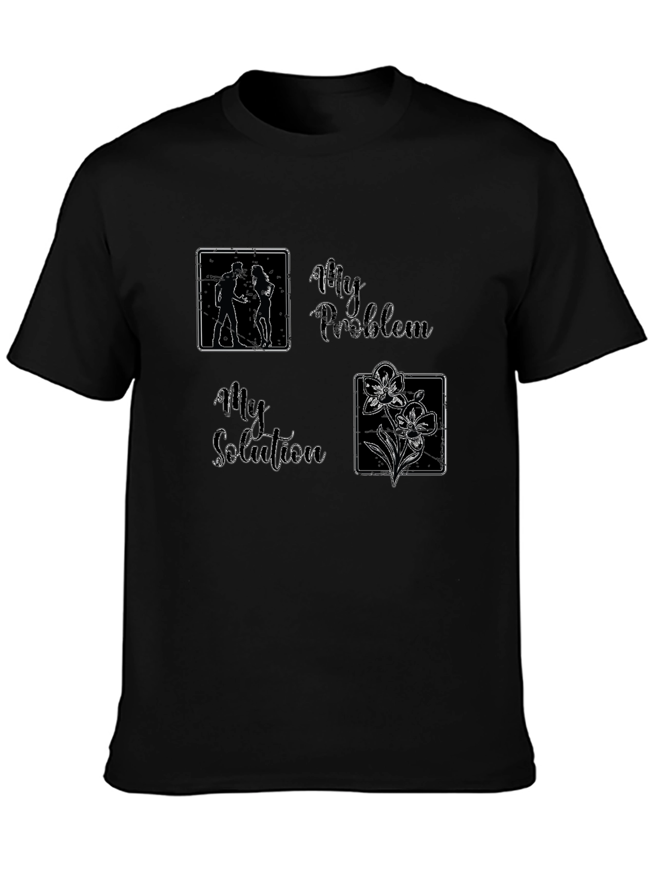 My Problem My Solution T-Shirt