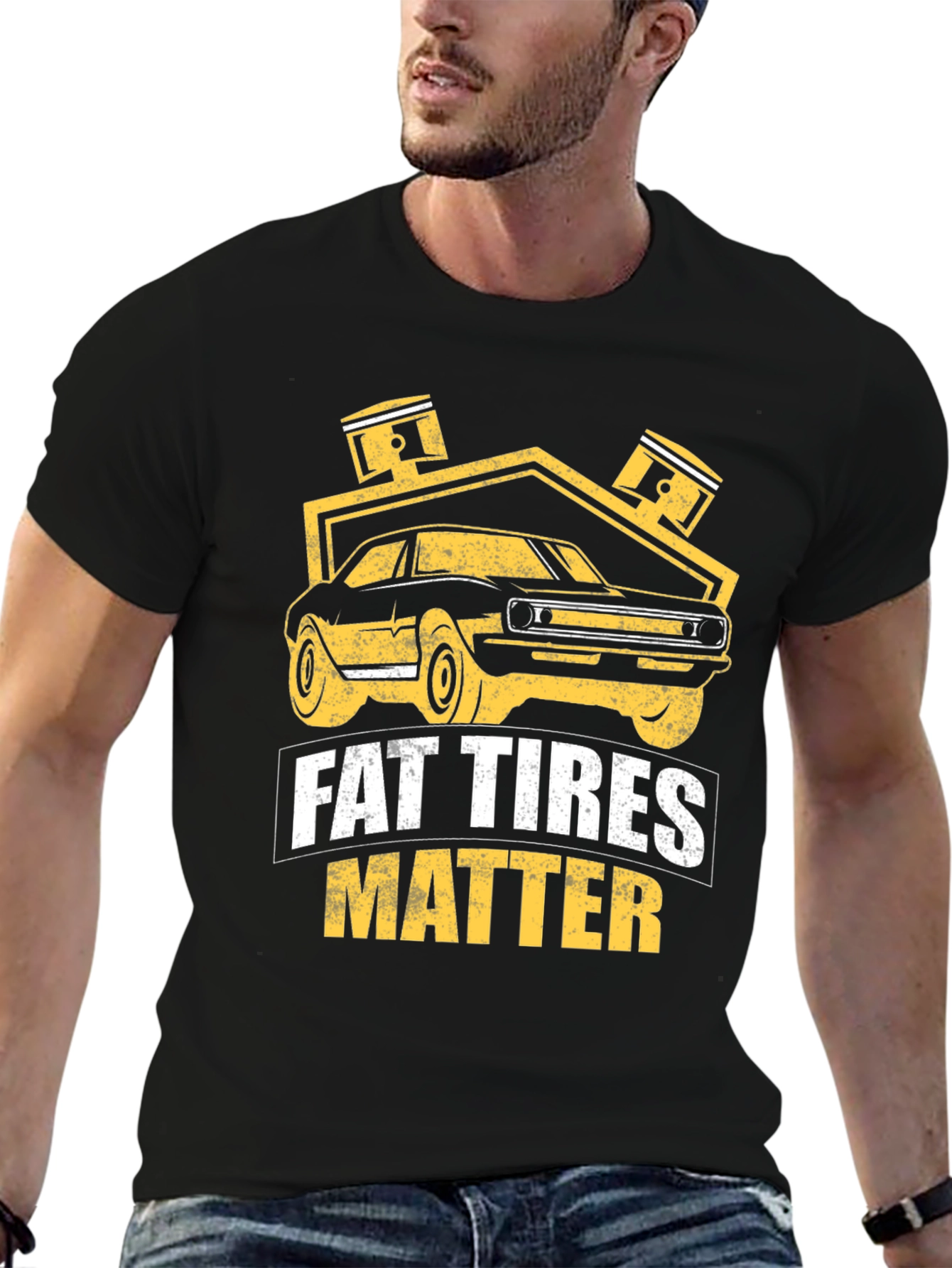 Fat Tires Matter T-Shirt Car Enthusiast Tee