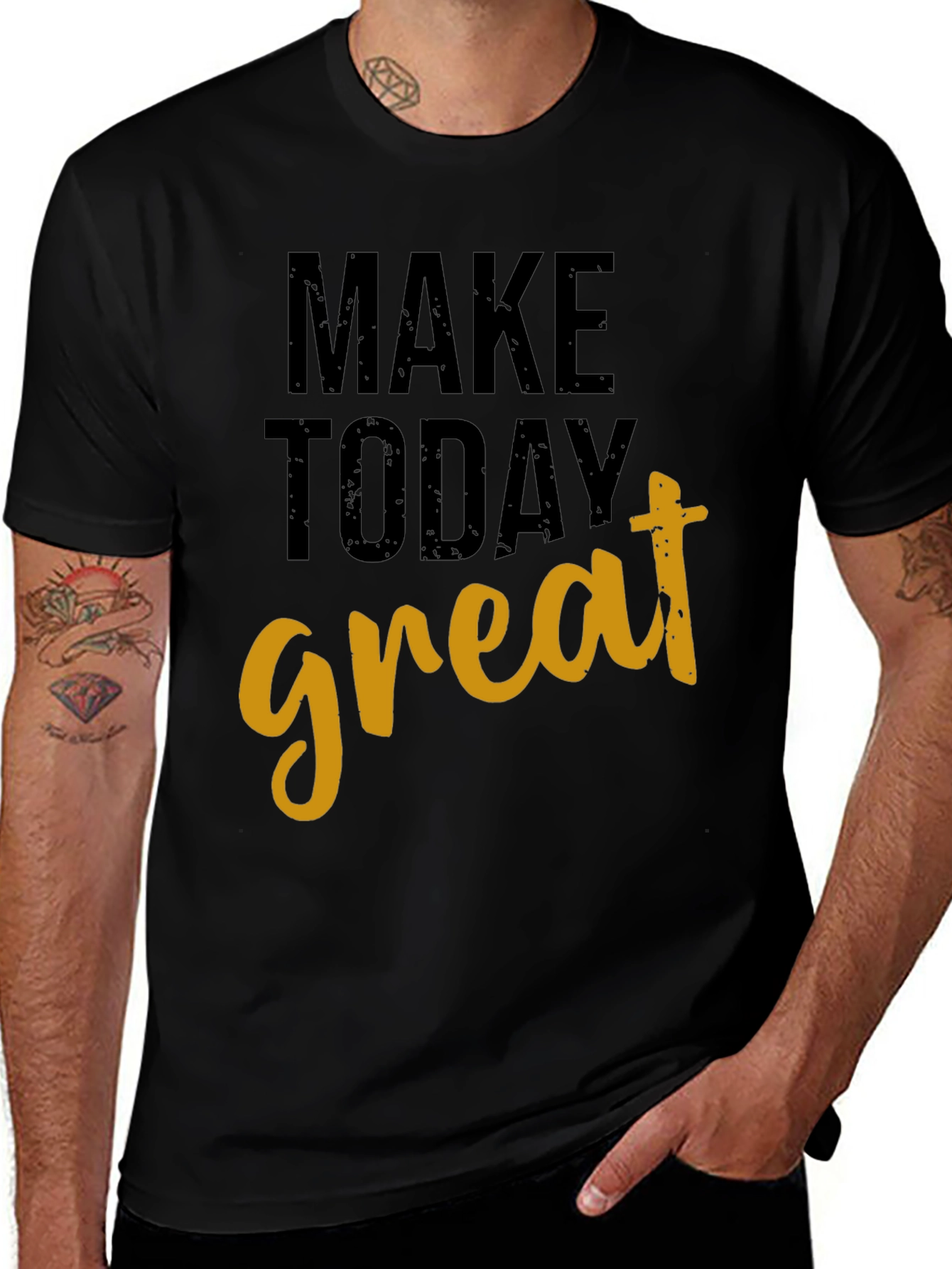 Motivational Make Today Great Black T-Shirt