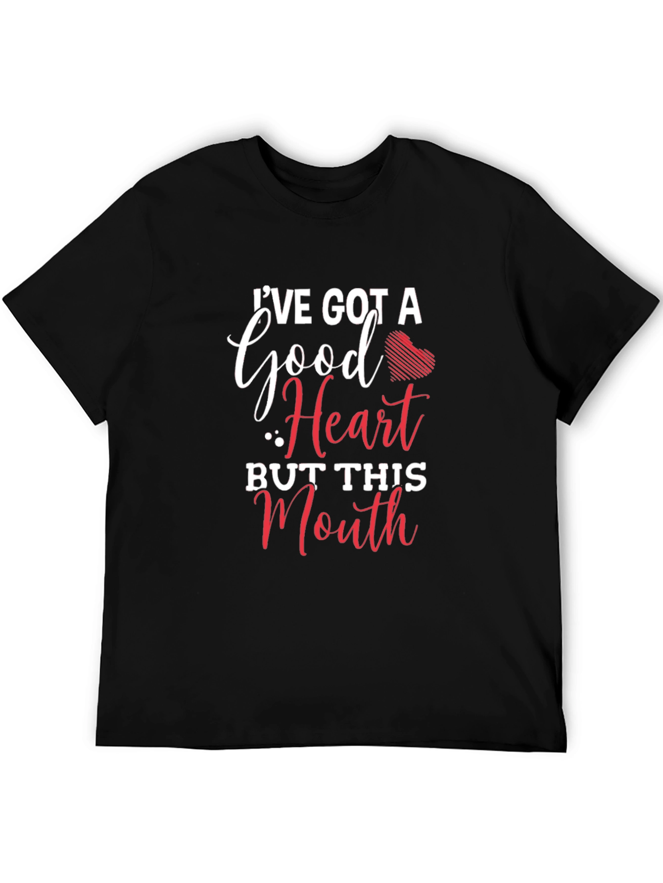 Funny Graphic T-Shirt: Good Heart Sassy Mouth