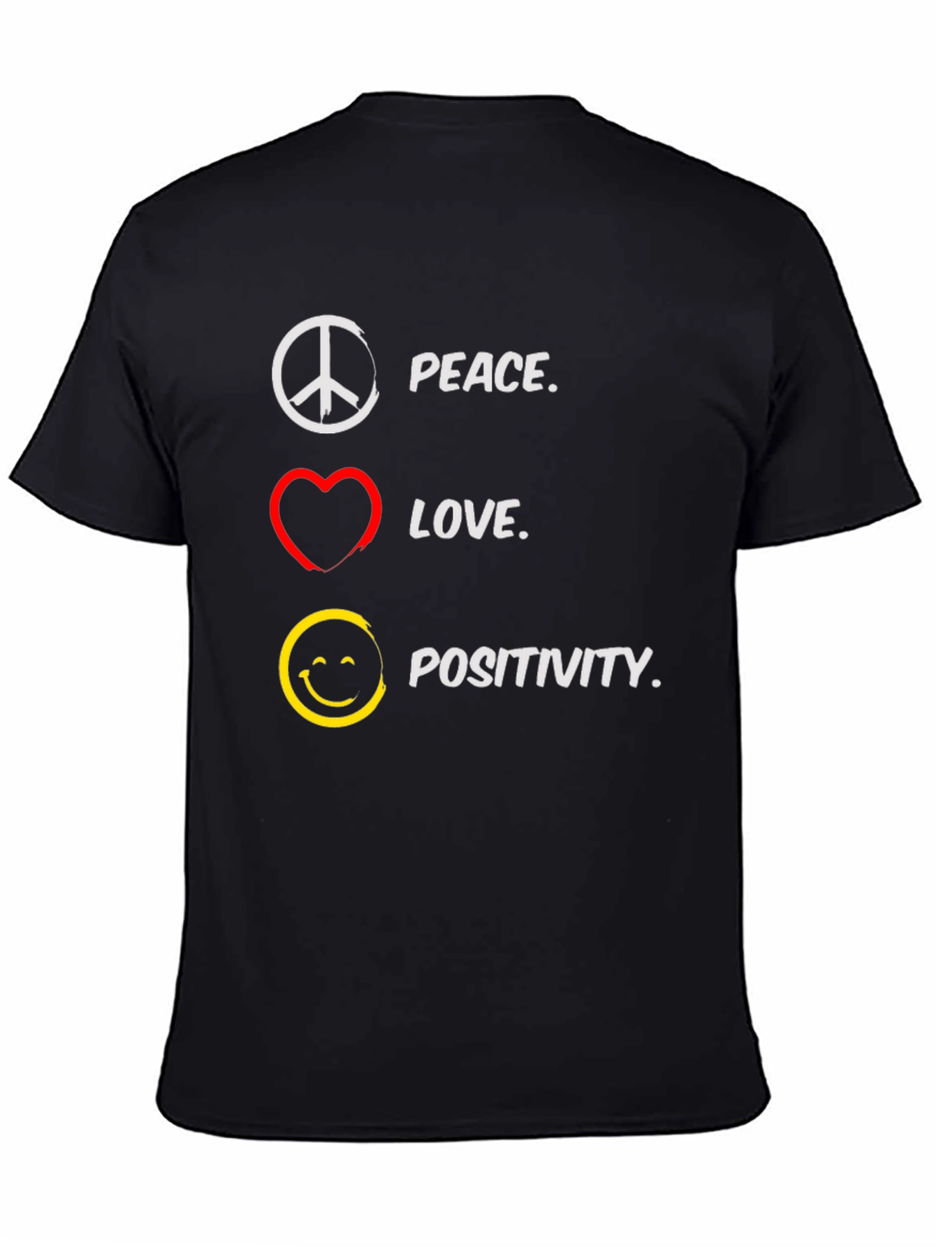 Peace Love Positivity T-Shirt