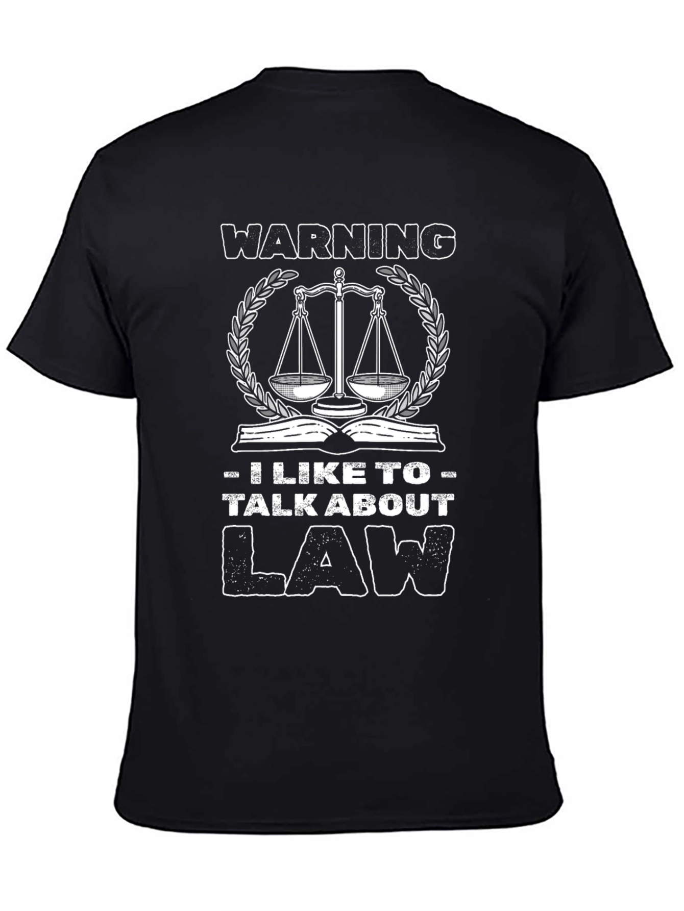Warning I Like to Talk About Law T-Shirt