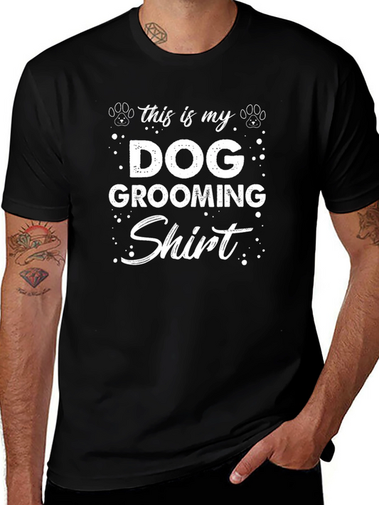 Dog Grooming Shirt - Funny Pet Lover Tee