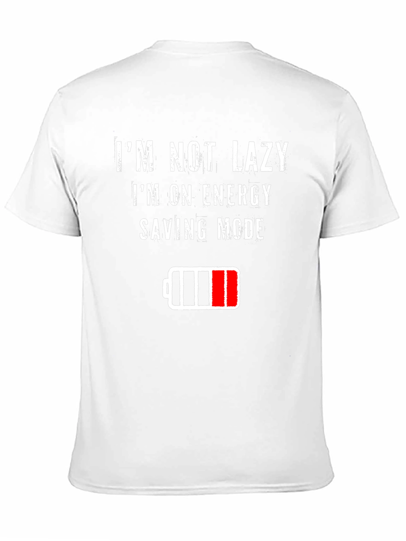 Im Not Lazy Energy Saving Mode Graphic T-Shirt