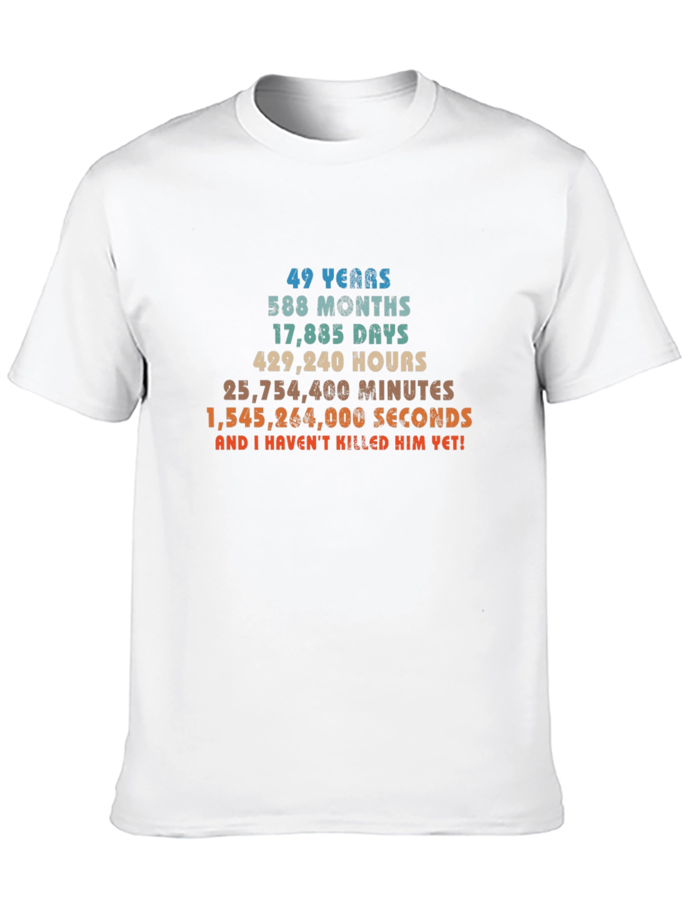 49 Years & Counting T-Shirt - Anniversary Humor