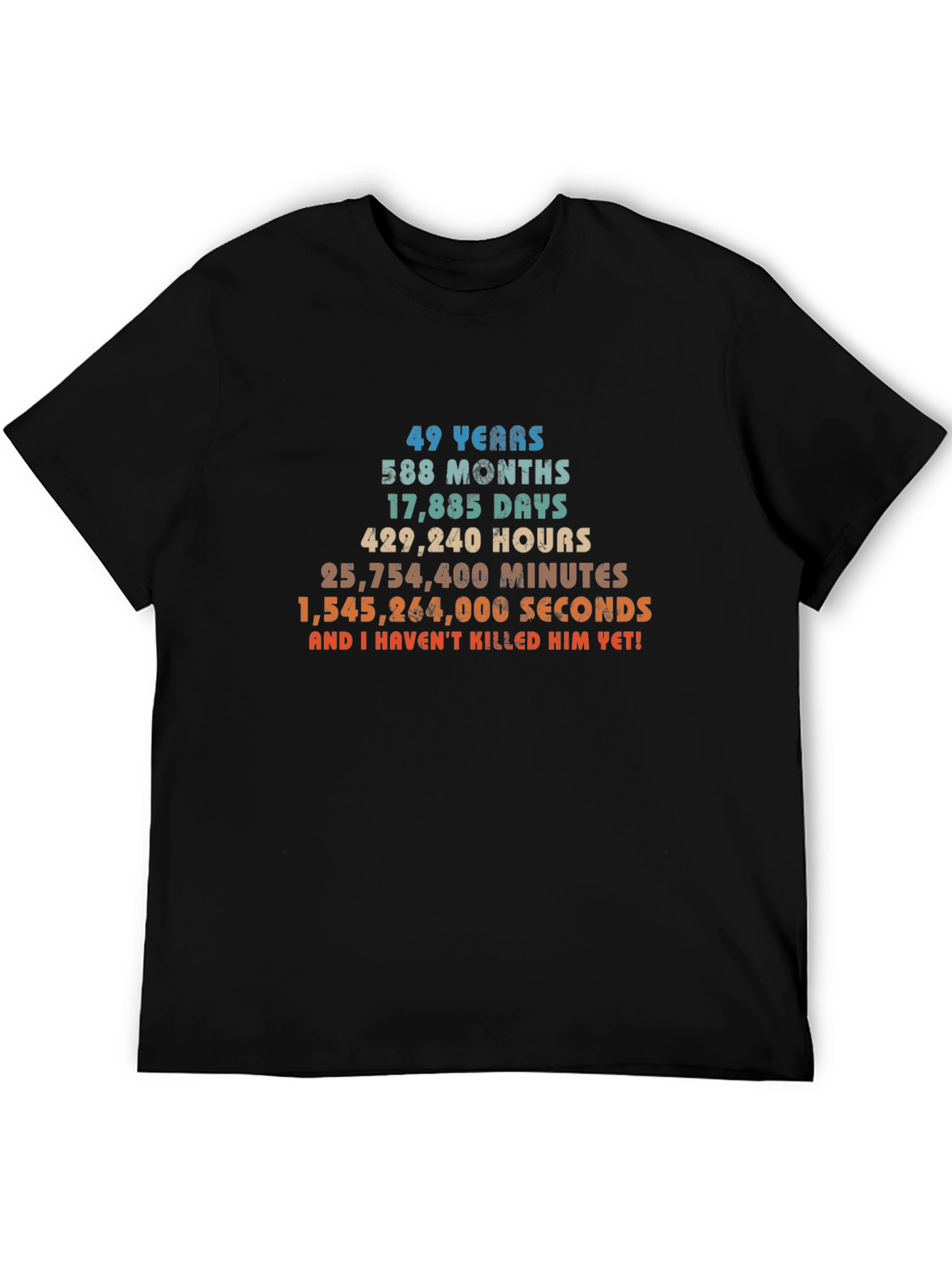 49 Years & Counting T-Shirt - Anniversary Humor