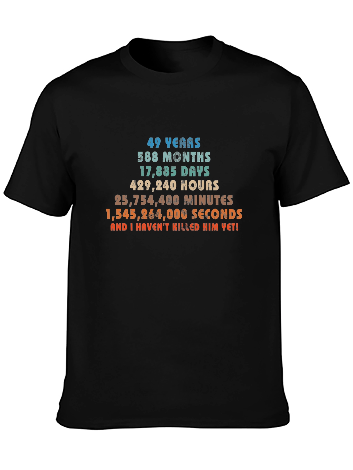 49 Years & Counting T-Shirt - Anniversary Humor