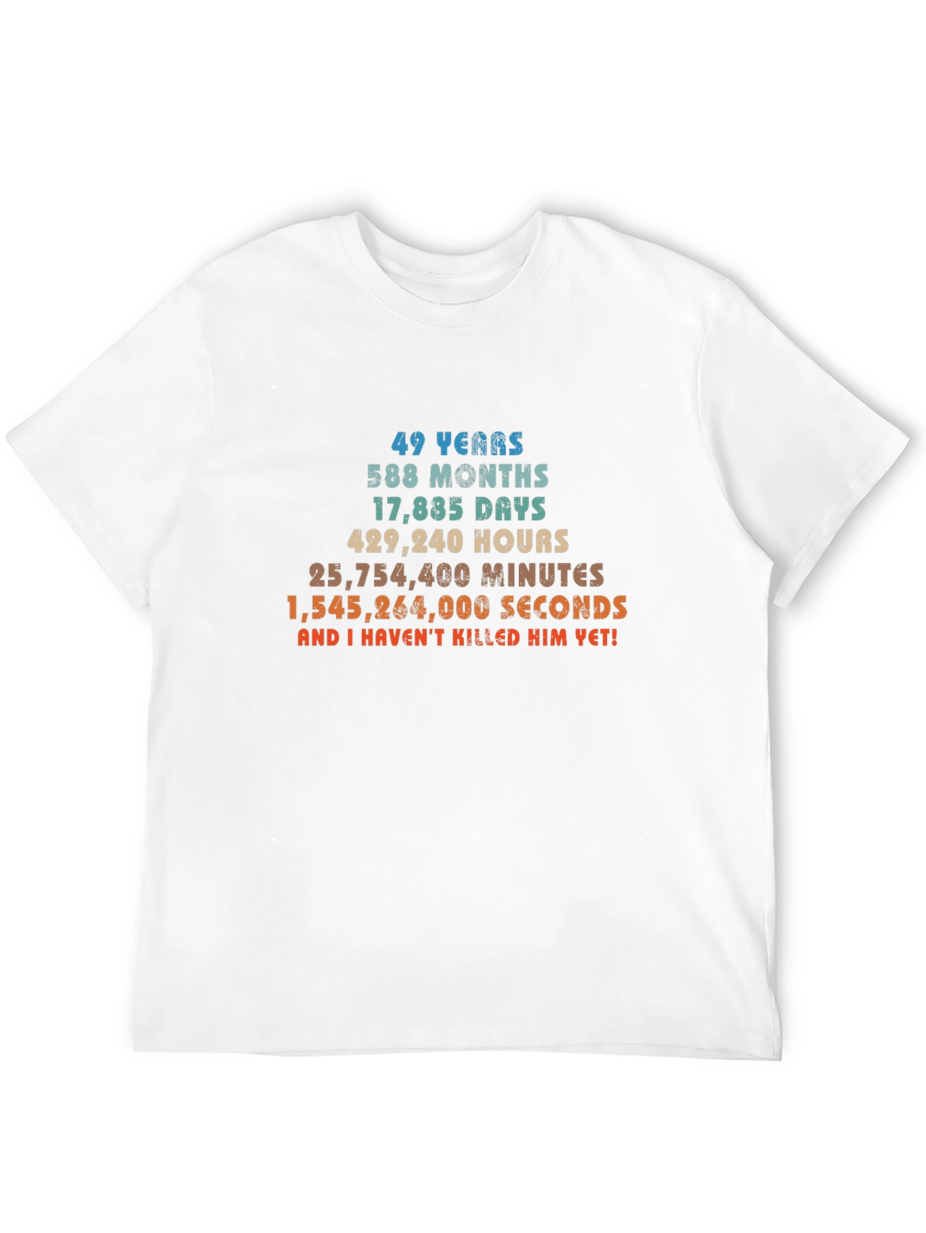 49 Years & Counting T-Shirt - Anniversary Humor