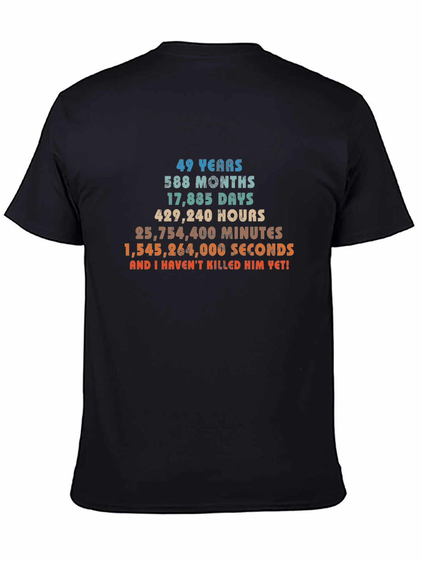 49 Years & Counting T-Shirt - Anniversary Humor