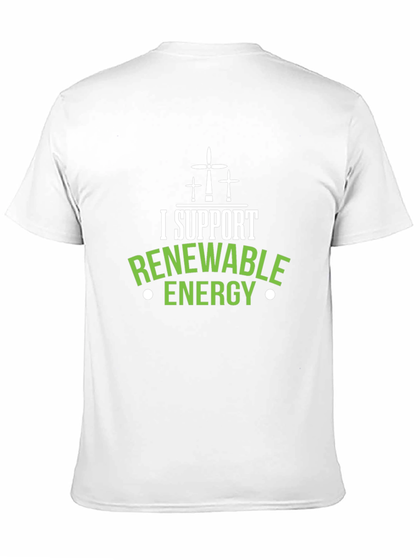 I Support Renewable Energy Graphic Tee