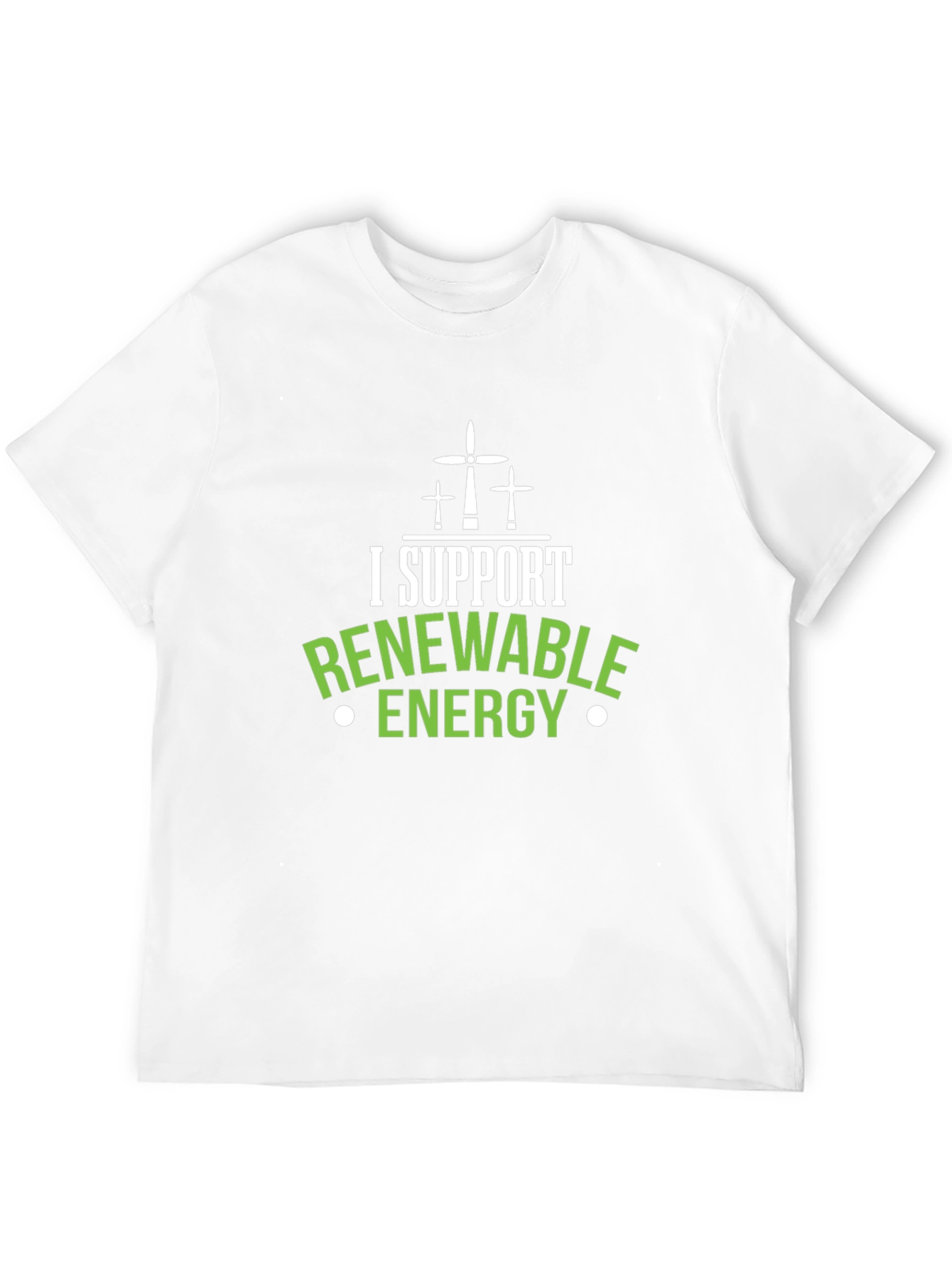 I Support Renewable Energy Graphic Tee