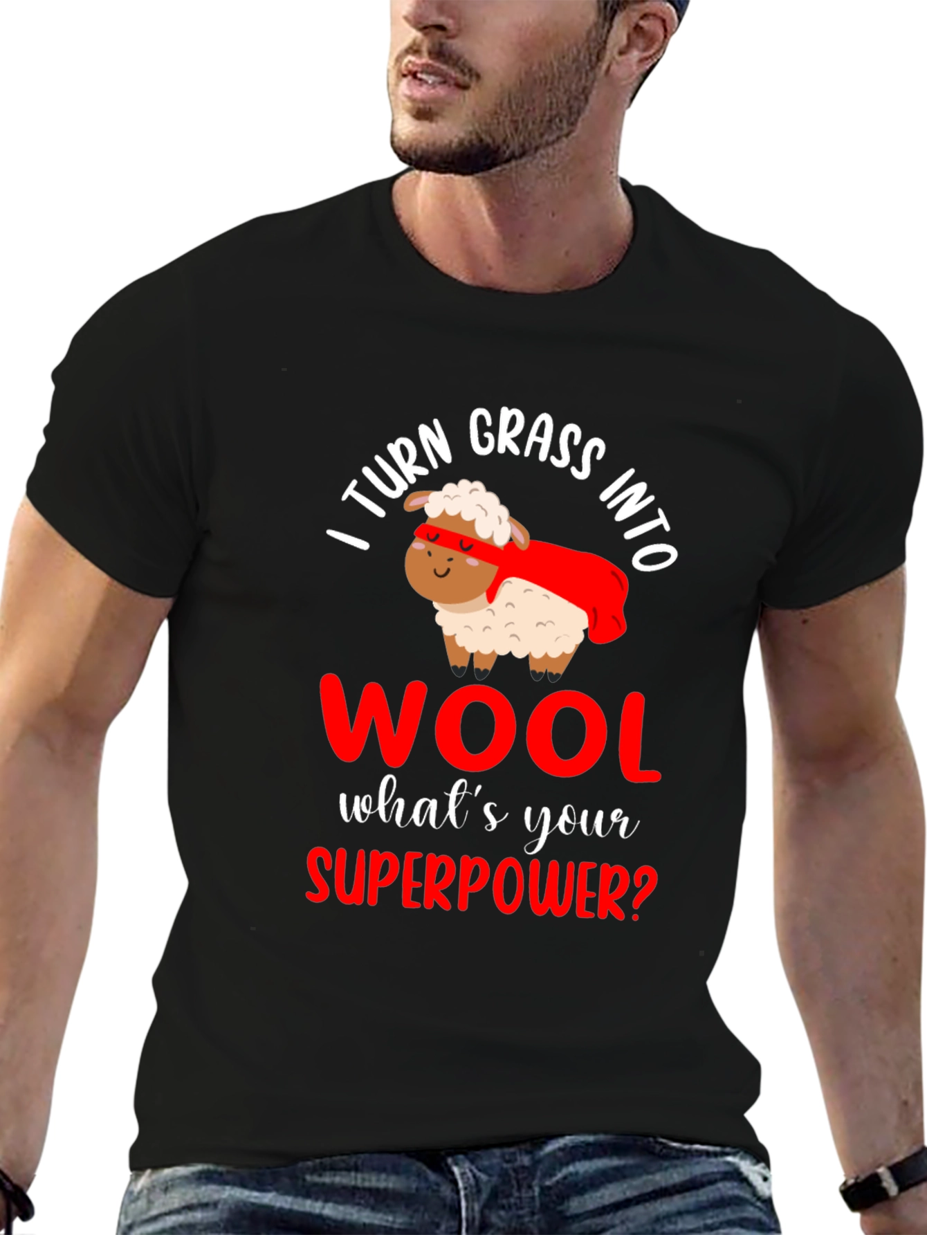 I Turn Grass Into Wool T-Shirt