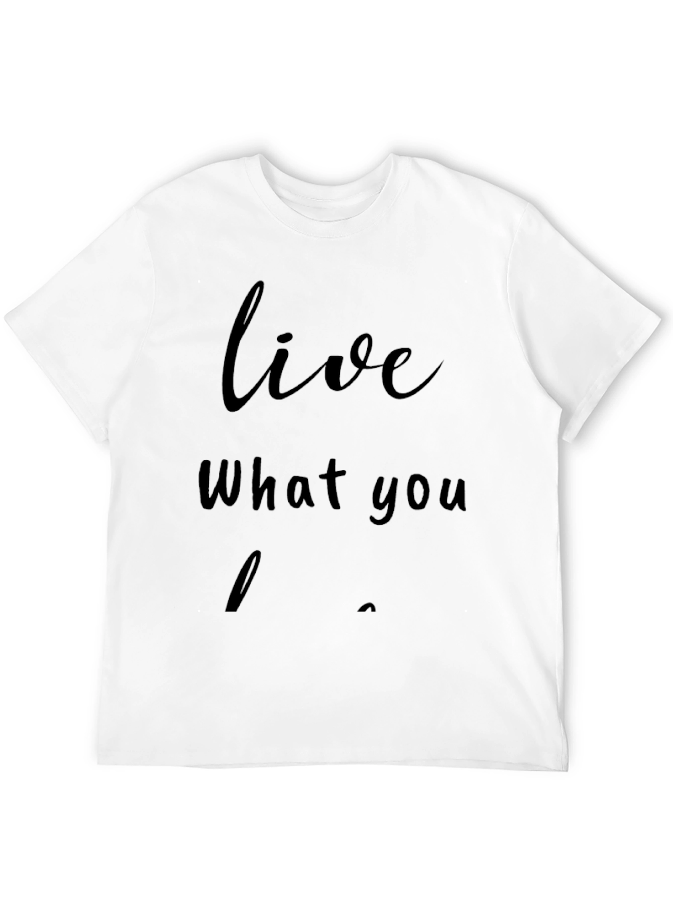 Live What You Love Black Graphic Tee