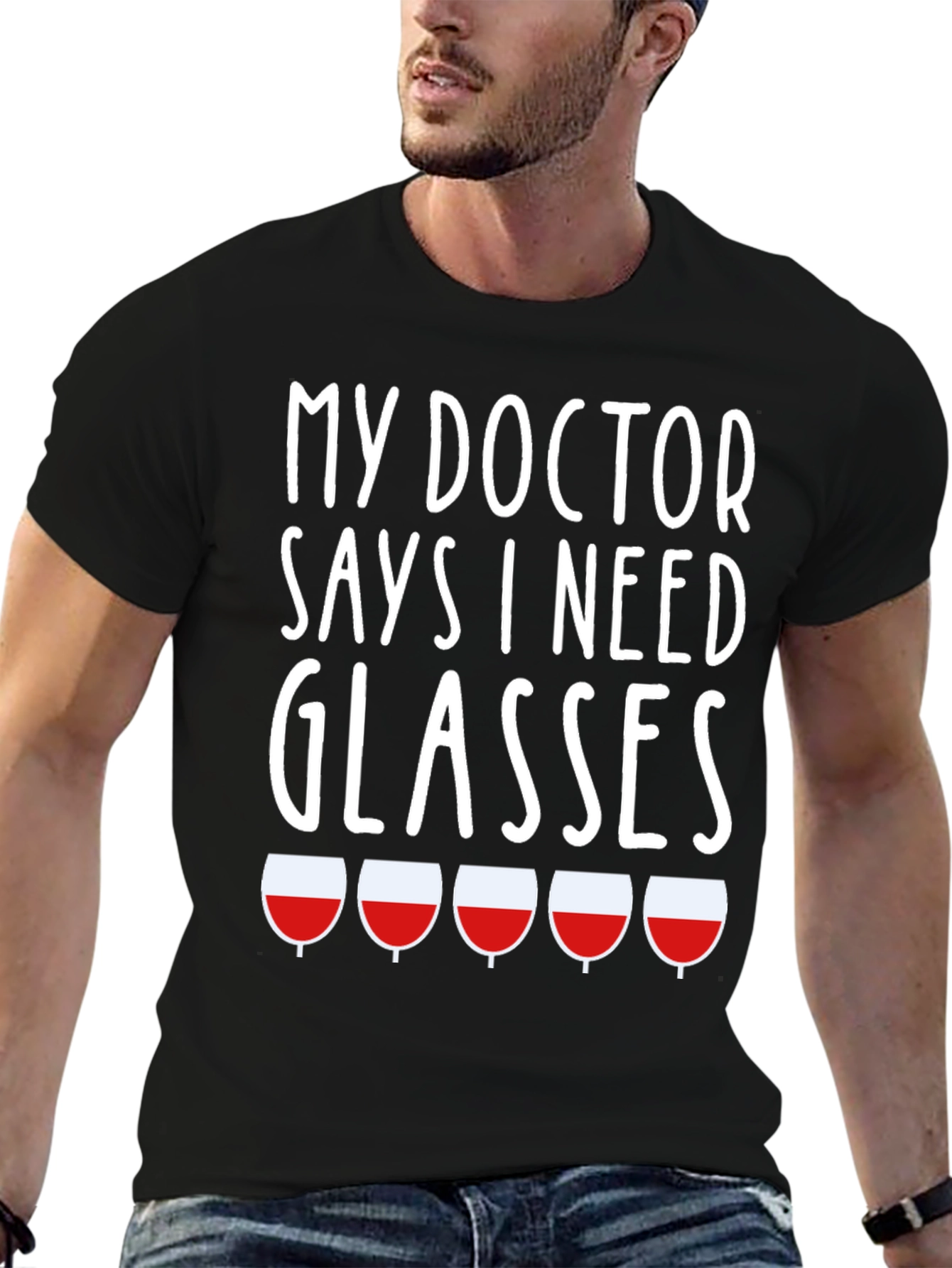 Funny My Doctor Says I Need Glasses T-Shirt