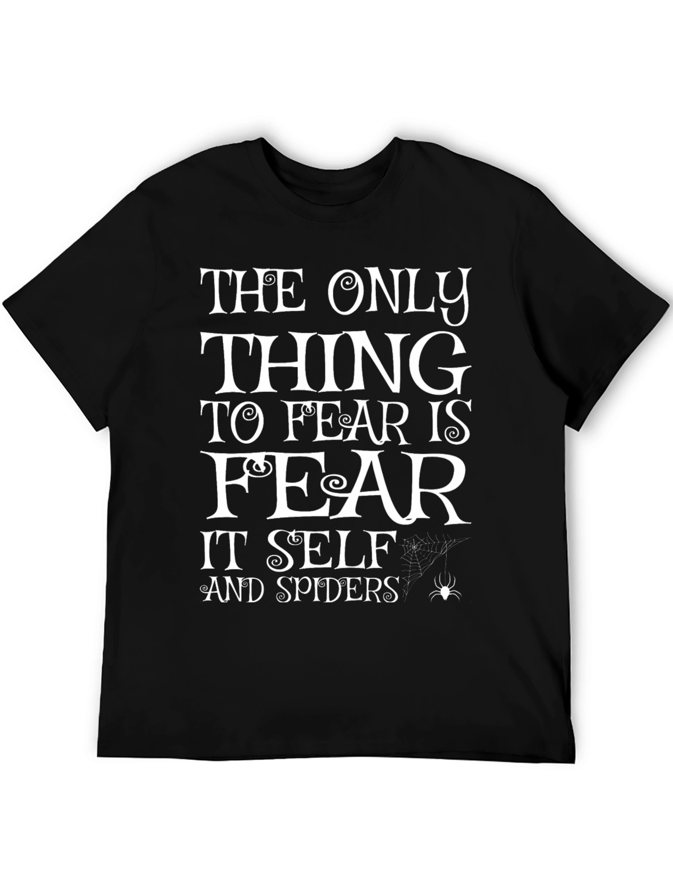 Fear Itself & Spiders Graphic Tee